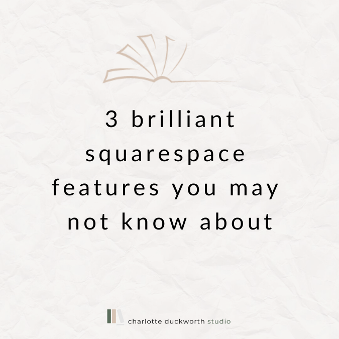 3 brilliant Squarespace features you may not know about — charlotte ...