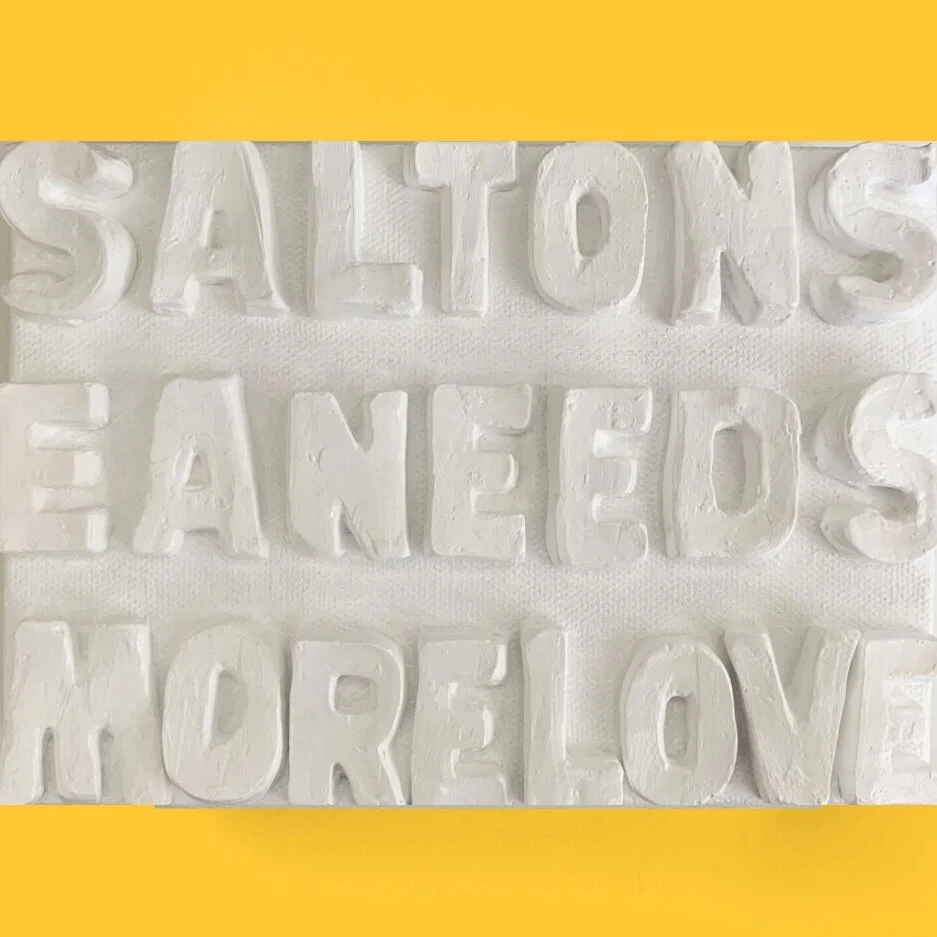 Salton Sea Needs More Love 7" x 5"