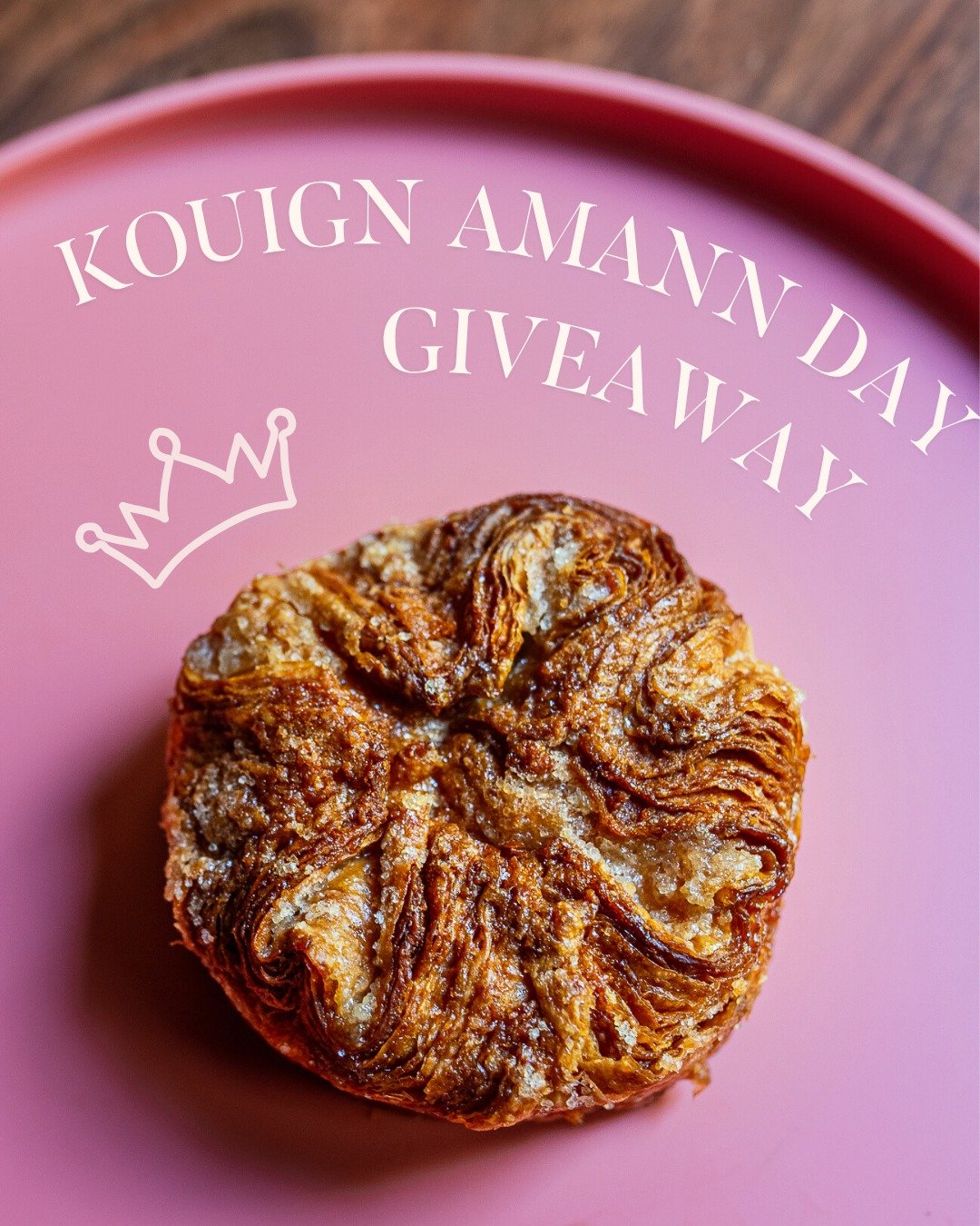 National Kouign Amann Day Giveaway! 📣

In honor of National Kouign Amann Day on Friday, June 20, we&rsquo;re giving one lucky winner a box of SIX of our legendary kouign amann&mdash;flaky, caramelized, buttery perfection.

Here&rsquo;s how to enter: