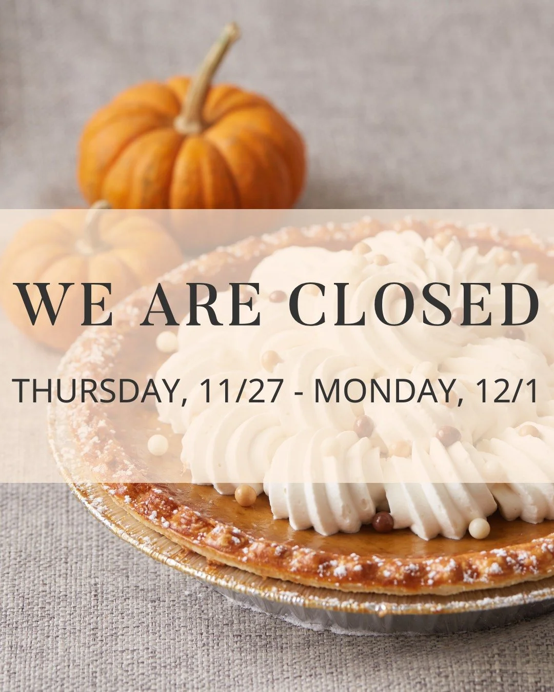 Happy Thanksgiving! We are closed today through Monday, 12/1 to give our team some well deserved time off. Thank you for your support and we can't wait to see you when we reopen on Tuesday, 12/2 at 8am.