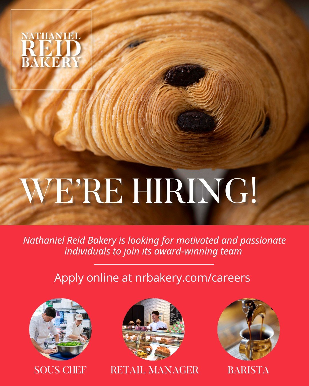 Nathaniel Reid Bakery is now hiring!

We are looking for a Sous Chef, Retail Manager, and Barista to join our award-winning team. If you are passionate about quality, consistency, and working with people who take their craft seriously, we want to hea