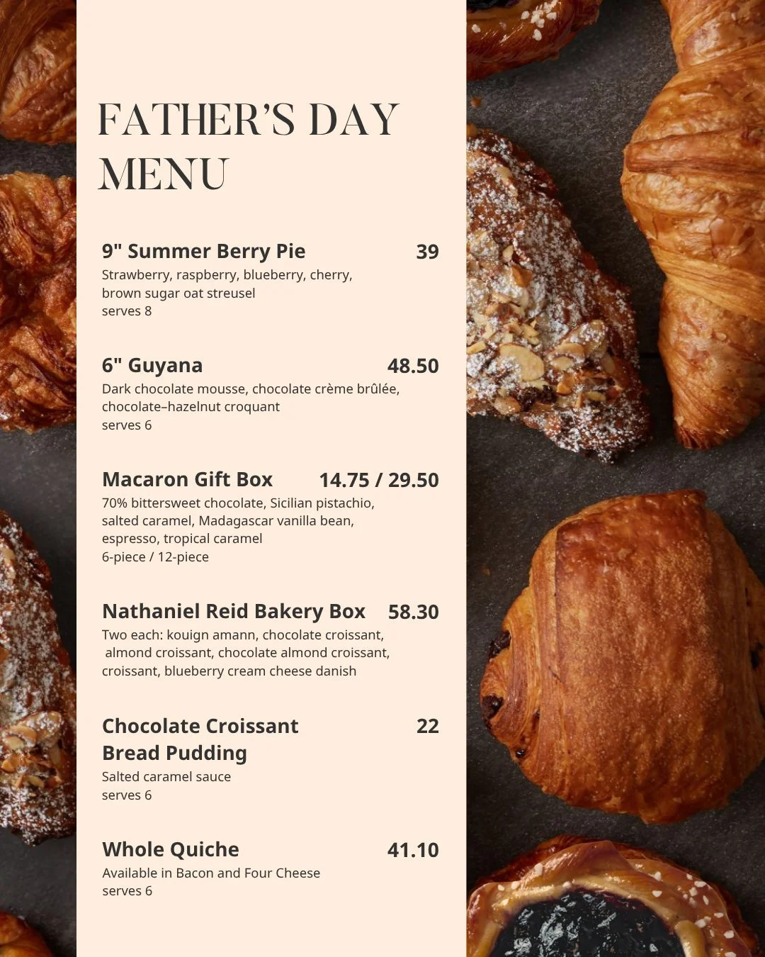Father's Day pre-orders are now live!

We've put together a selection of delectable delights sure to *bake* his day unforgettable. From our peak-of-the-season Summer Berry Pie and rich dark chocolate Guyana to our savory and hearty quiche, there's so