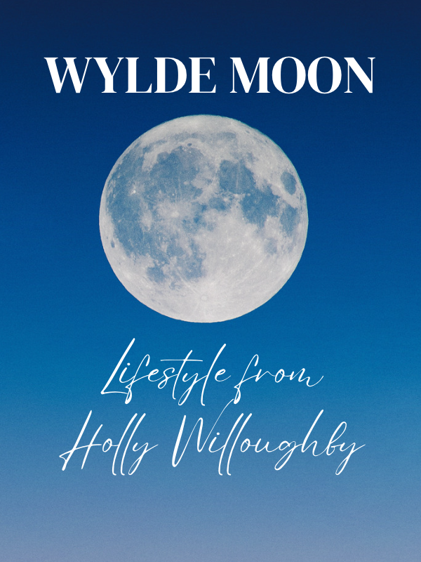 Wylde Moon, Holly Willoughby