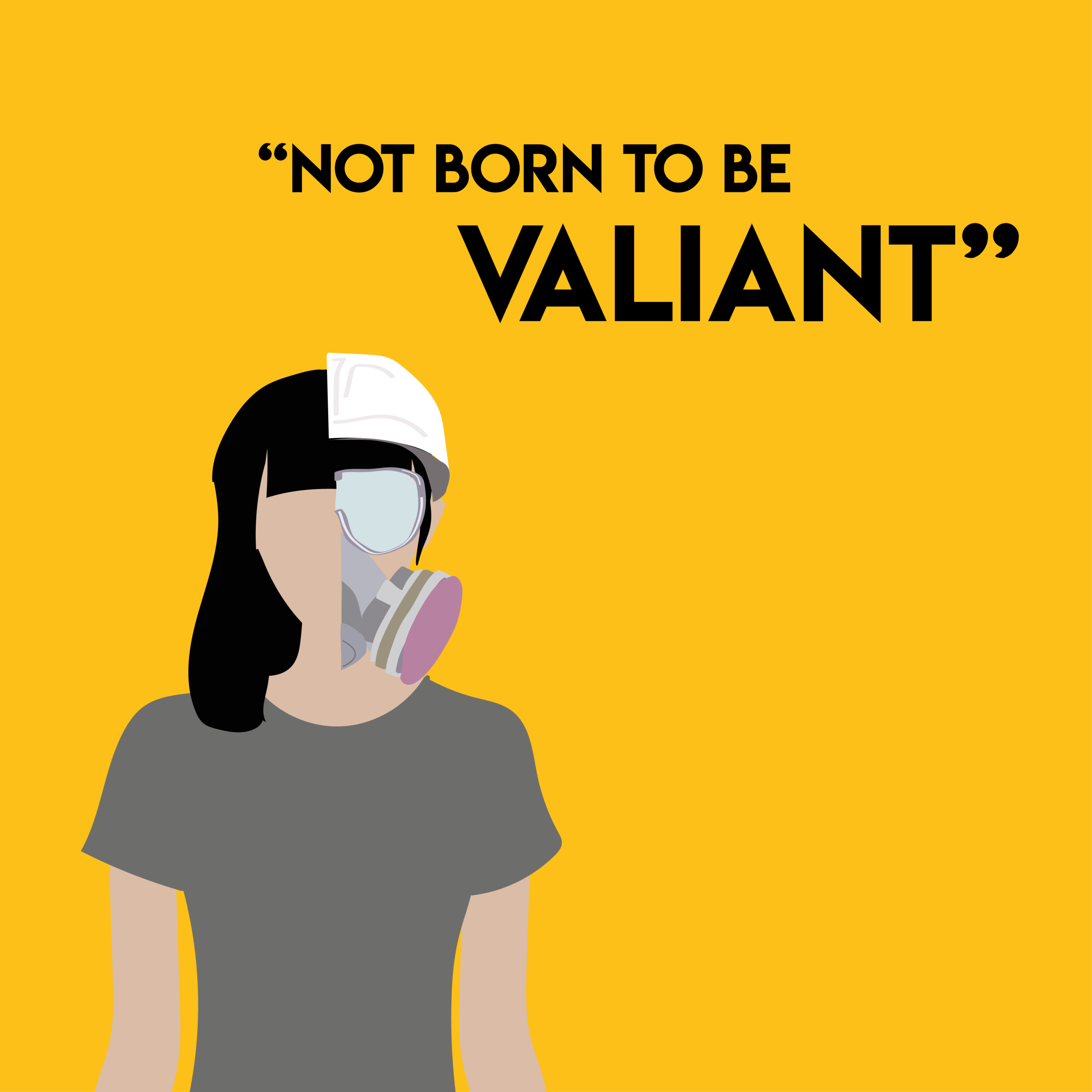 Not Born To Be Valiant