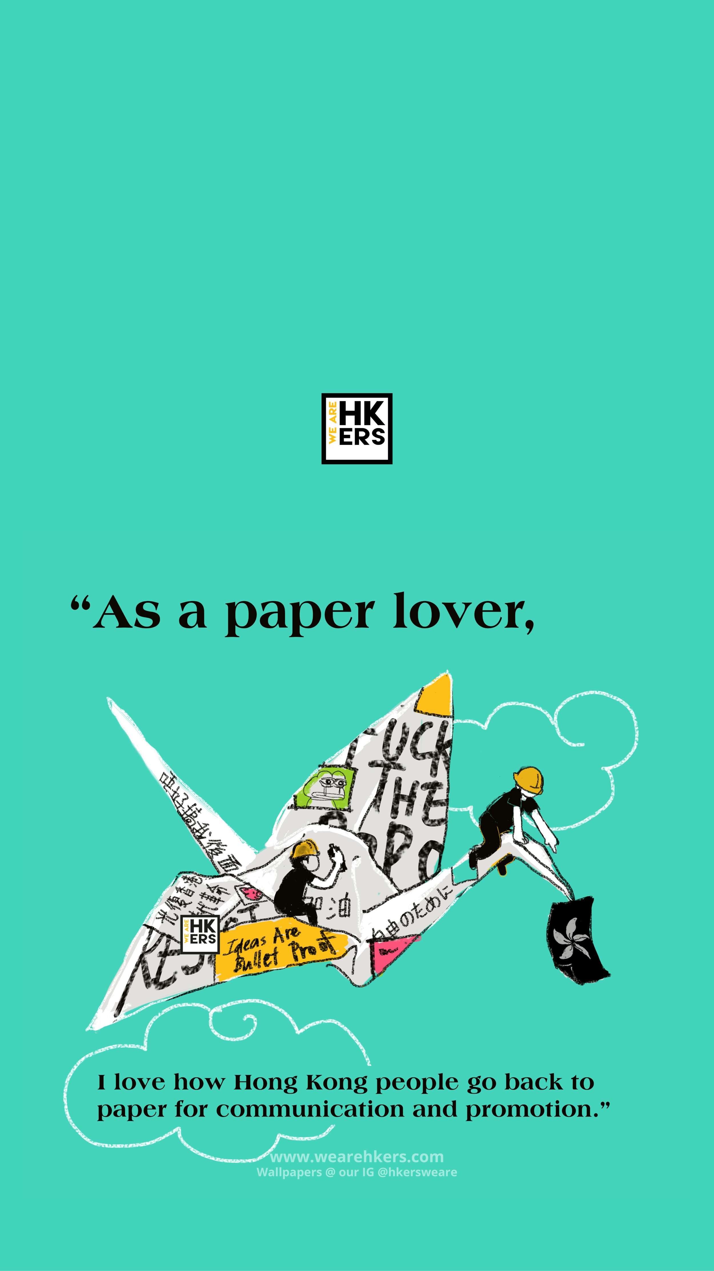 As a paper-lover, I love how Hongkongers go back to paper for communication and promotion.