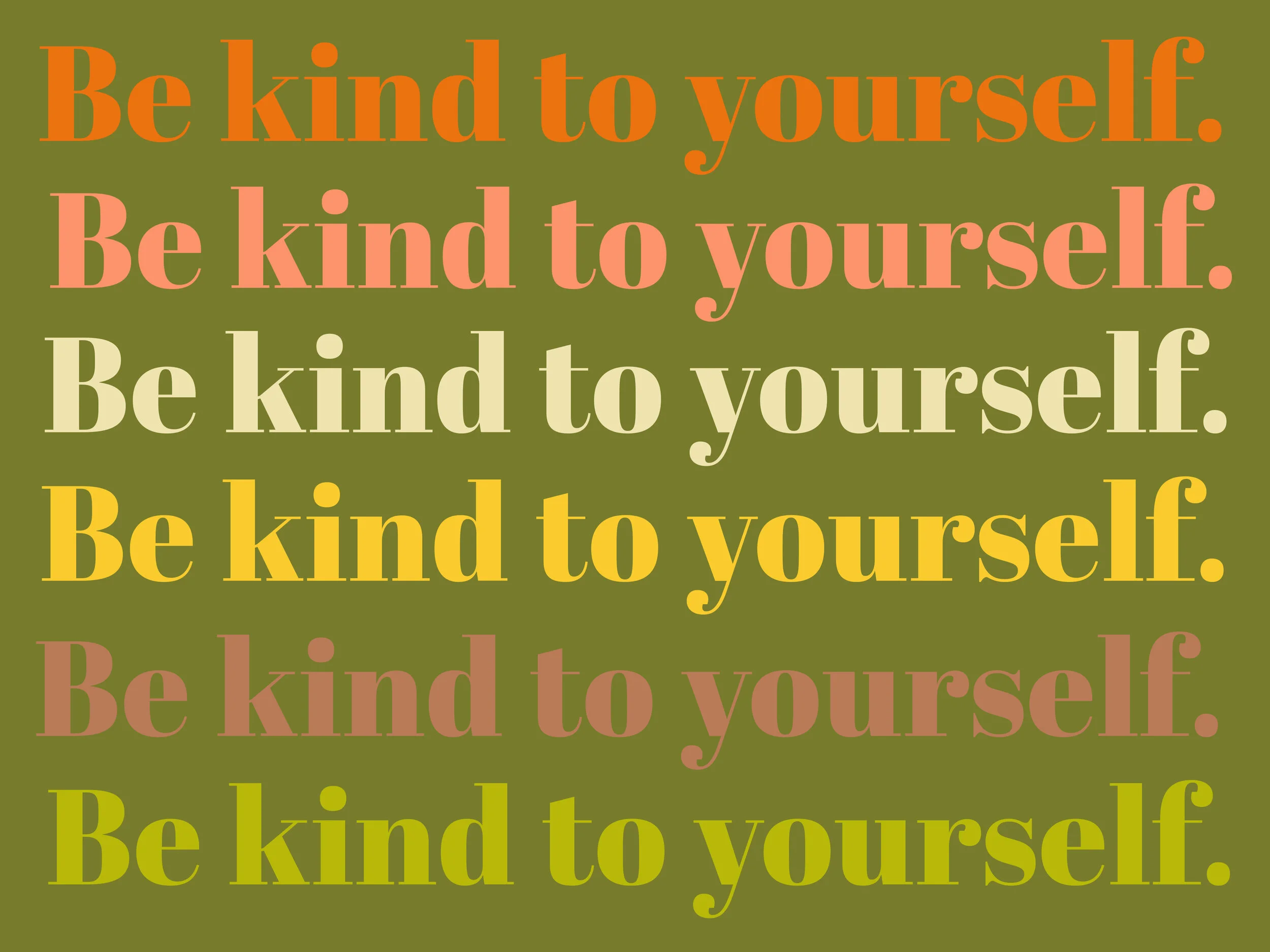 Be Patient With Yourself