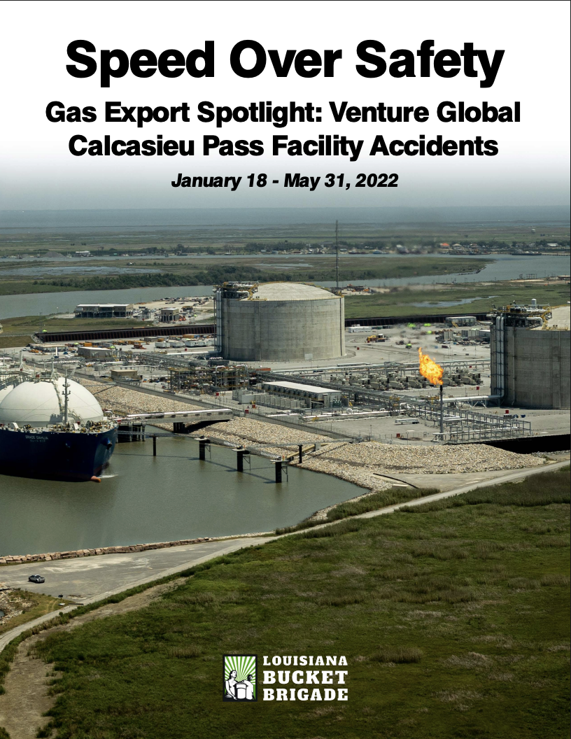 Speed Over Safety - Gas Export Spotlight: Venture Global Calcasieu Pass Facility Accidents