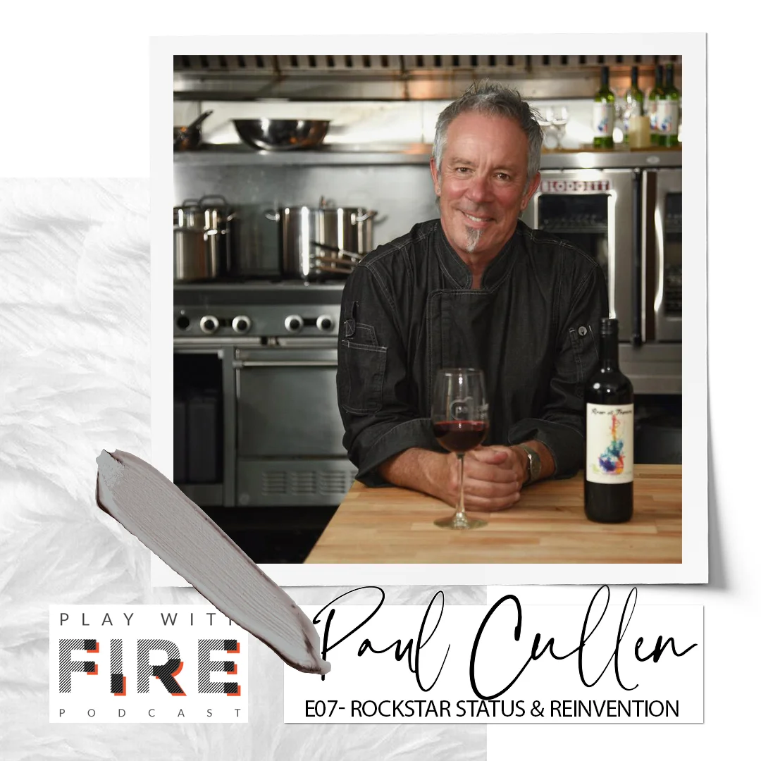 E07-Rockstar Status &amp; Reinvention With Paul Cullen