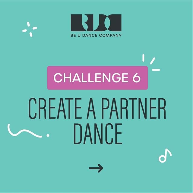 CHALLENGE THURSDAYS
Get creative at home
All ages and abilities welcome

CHALLENGE 6:

Create a Partner Dance&hellip;

Create a duet with a family member, pet or by imagining someone is in the space with you. Could you use your relationship to inspir