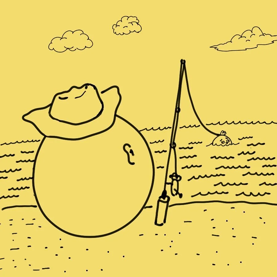 Gone fishin&rsquo;!...for a reaaallly long time. That&rsquo;s where Fat Baby has been. Just out on the shore. Relaxing. Watching the waves go by. Pretty neat, huh? Haha, alright see ya later.