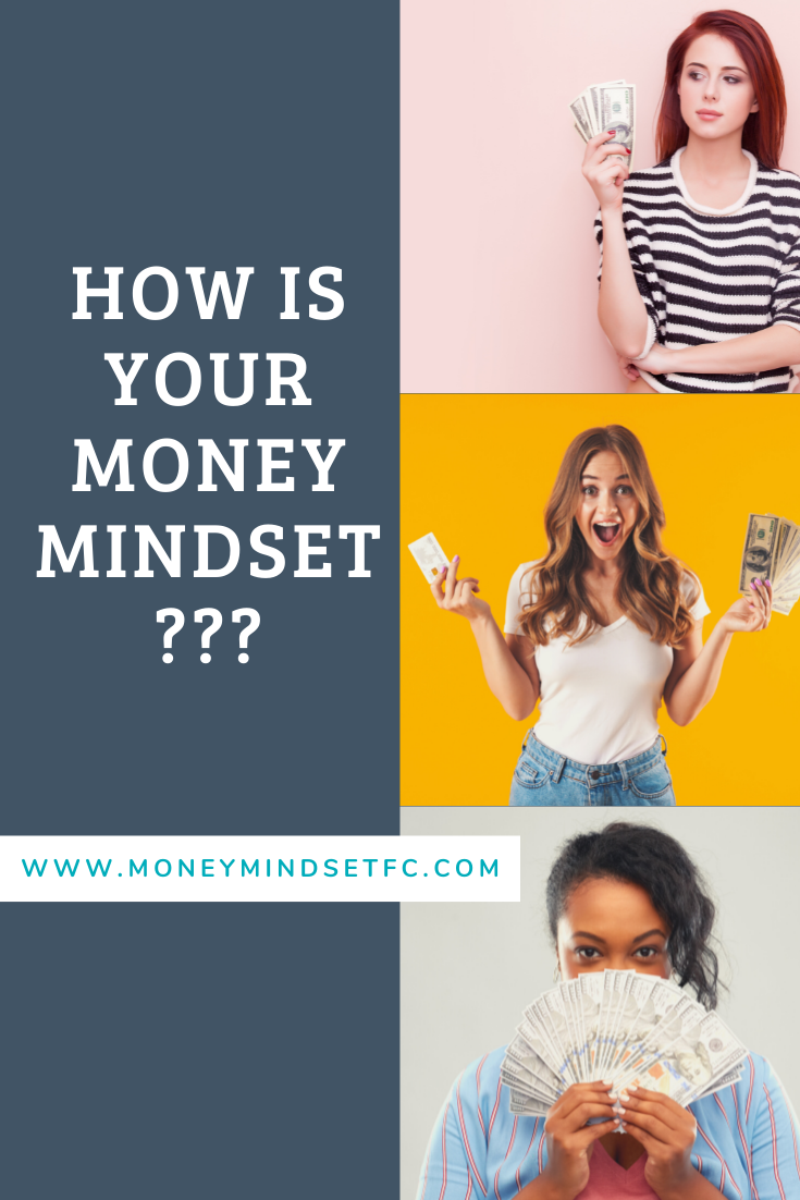 How is Your Money Mindset? — Money Mindset Financial Coaching