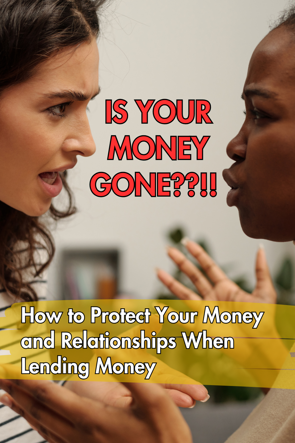 How to Protect Your Money and Relationships When Lending Money