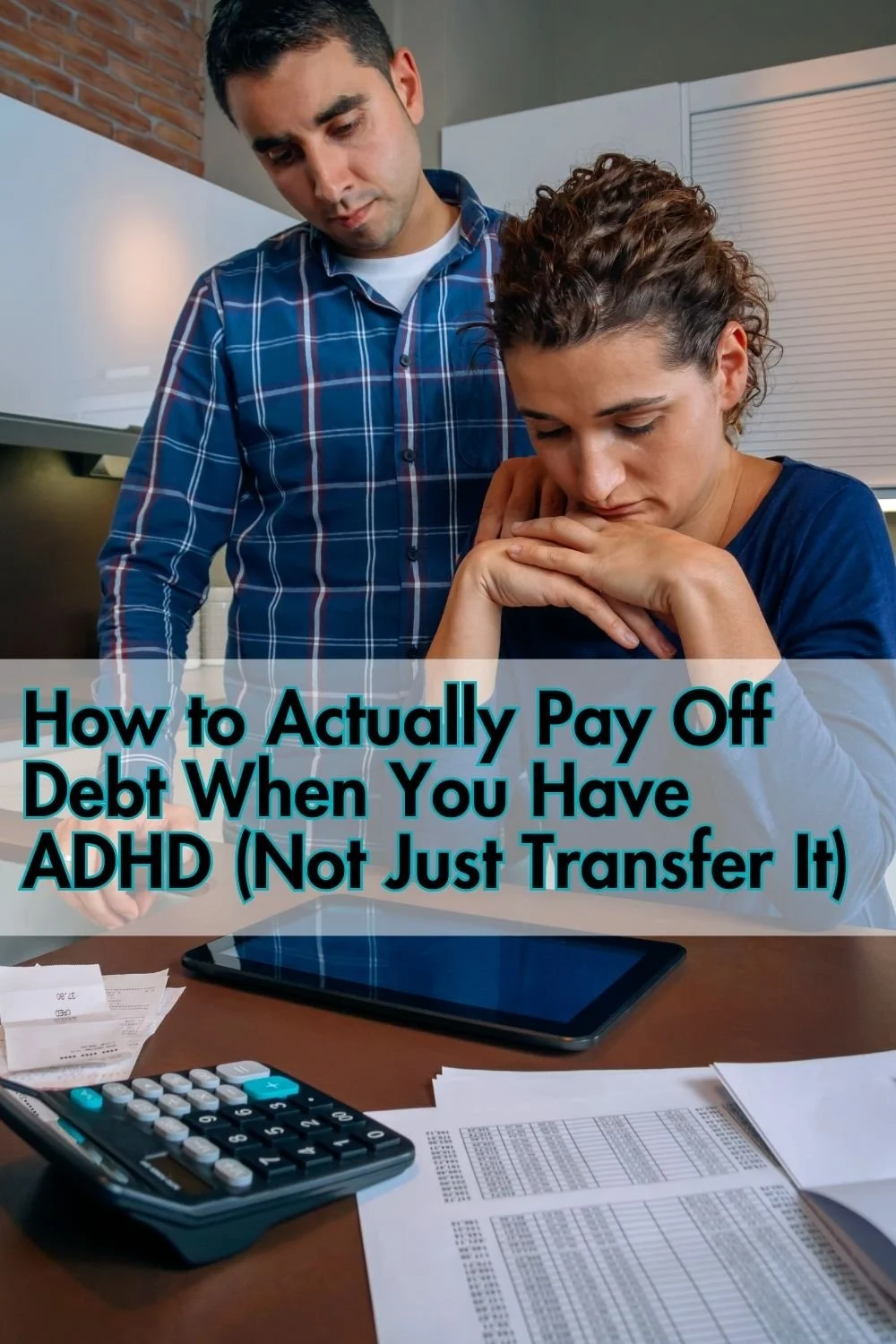 How to Actually Pay Off Debt When You Have ADHD (Not Just Transfer It)