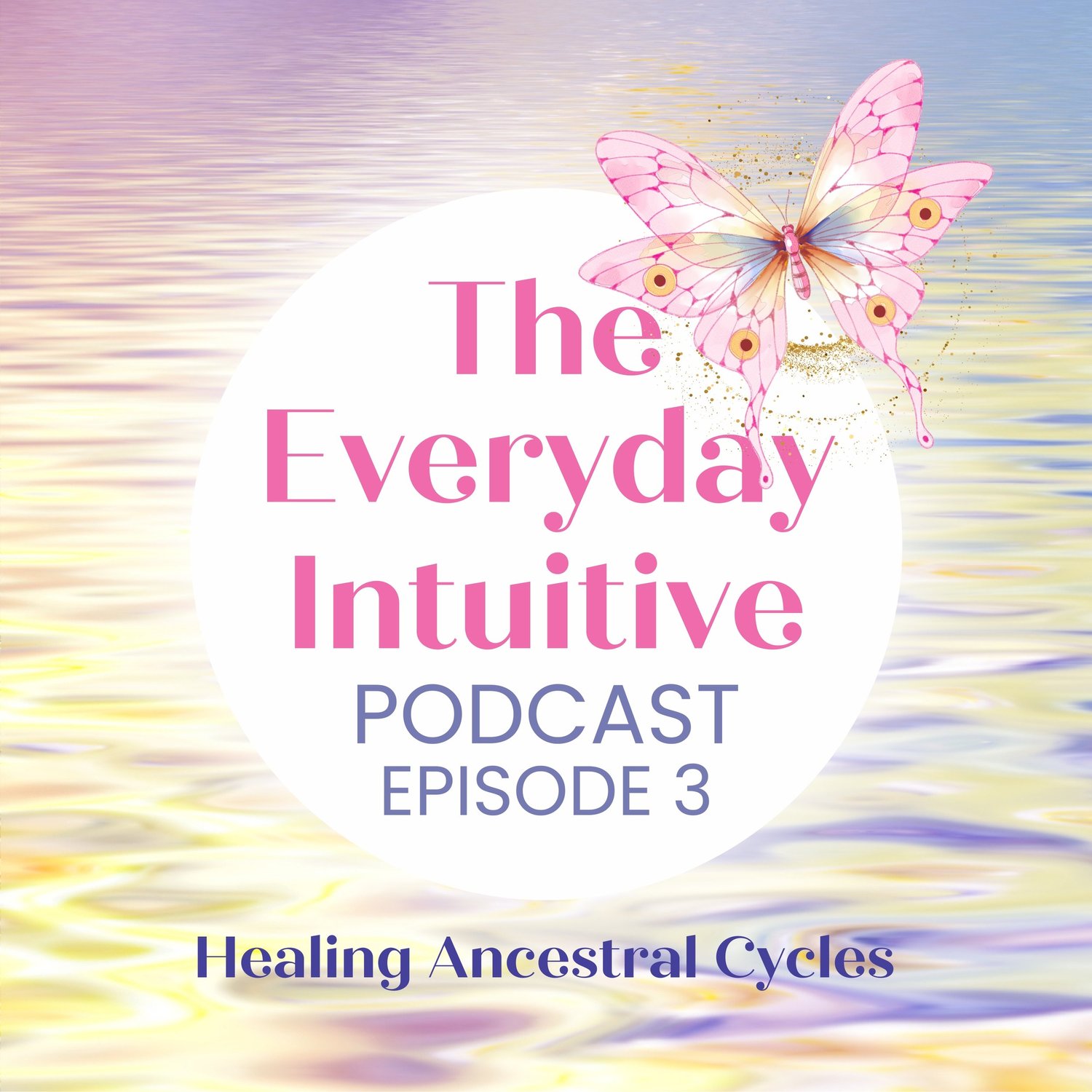 Healing Ancestral Cycles episode artwork