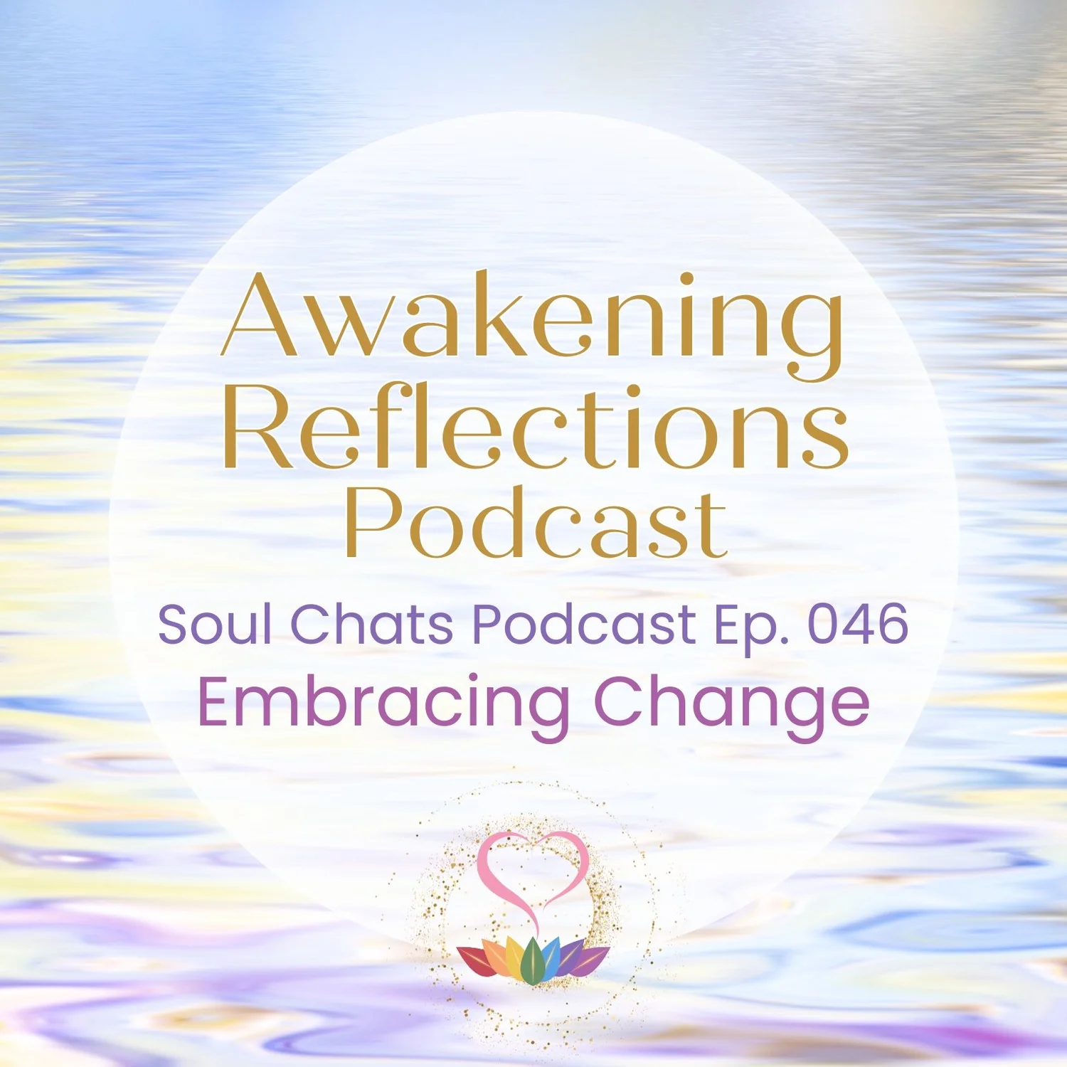 046. Embracing Change episode artwork