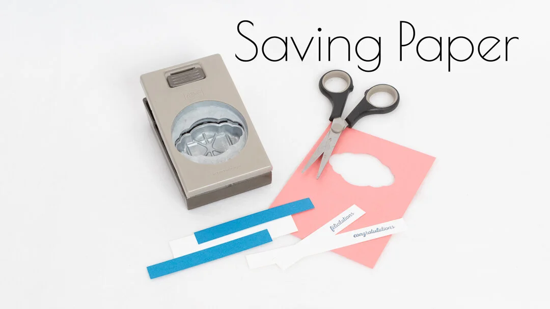 TIP TUESDAY:  MAKING THE MOST OF YOUR CARDSTOCK
