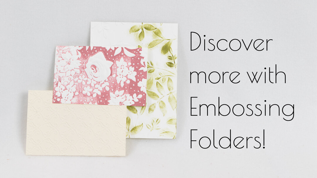 TIP TUESDAY: DISCOVER EMBOSSING FOLDERS