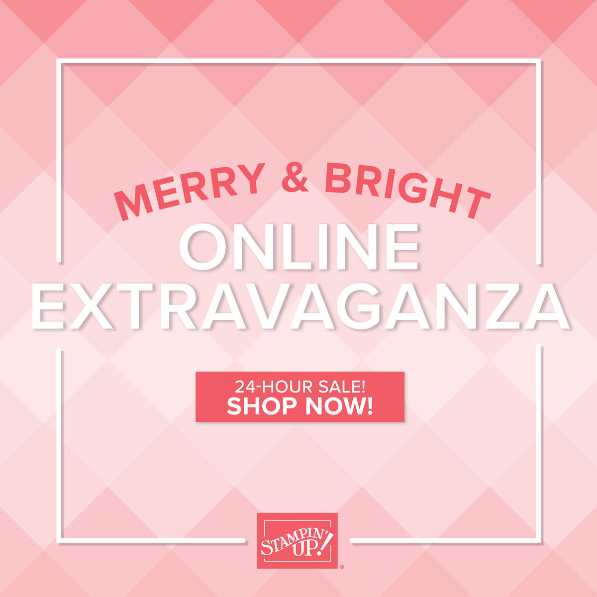 MERRY AND BRIGHT ONLINE EXTRAVAGANZA FOR ONE DAY ONLY ON NOVEMBER 24