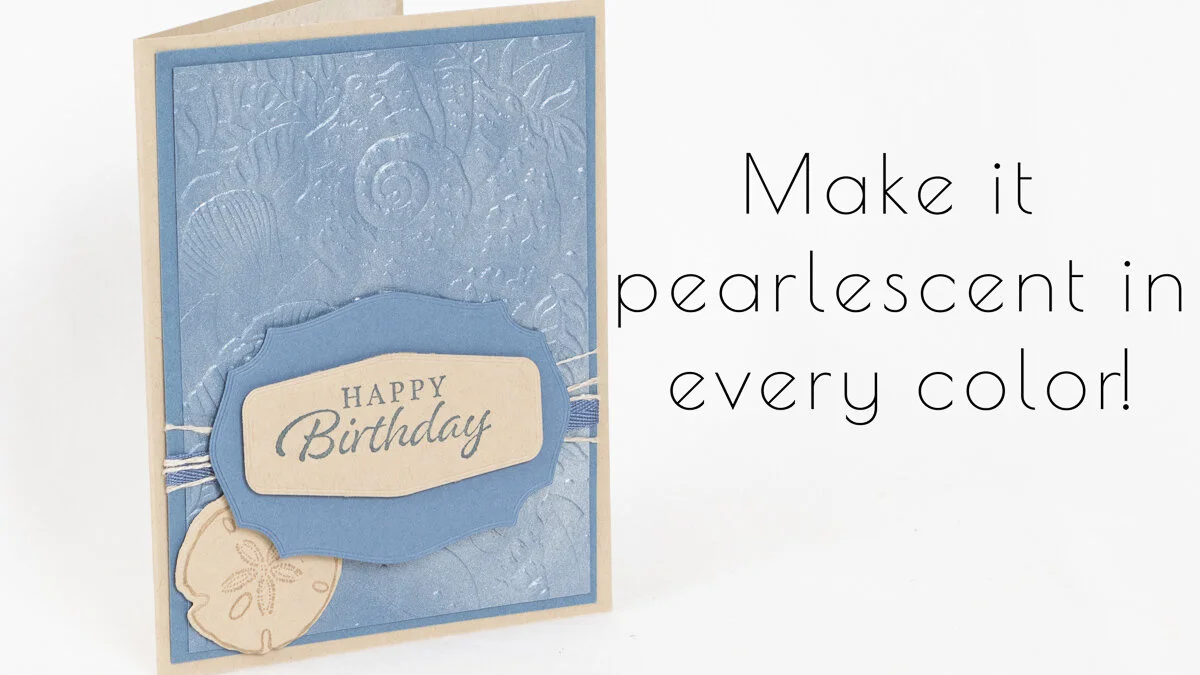 TUESDAY TIP: MAKE PEARLIZED PAPER IN EVERY COLOUR