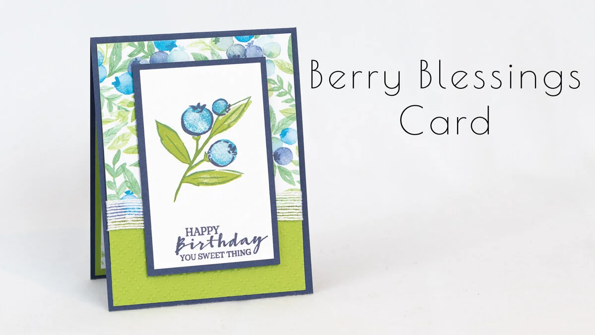 BERRY BLESSINGS BLUEBERRY CARD
