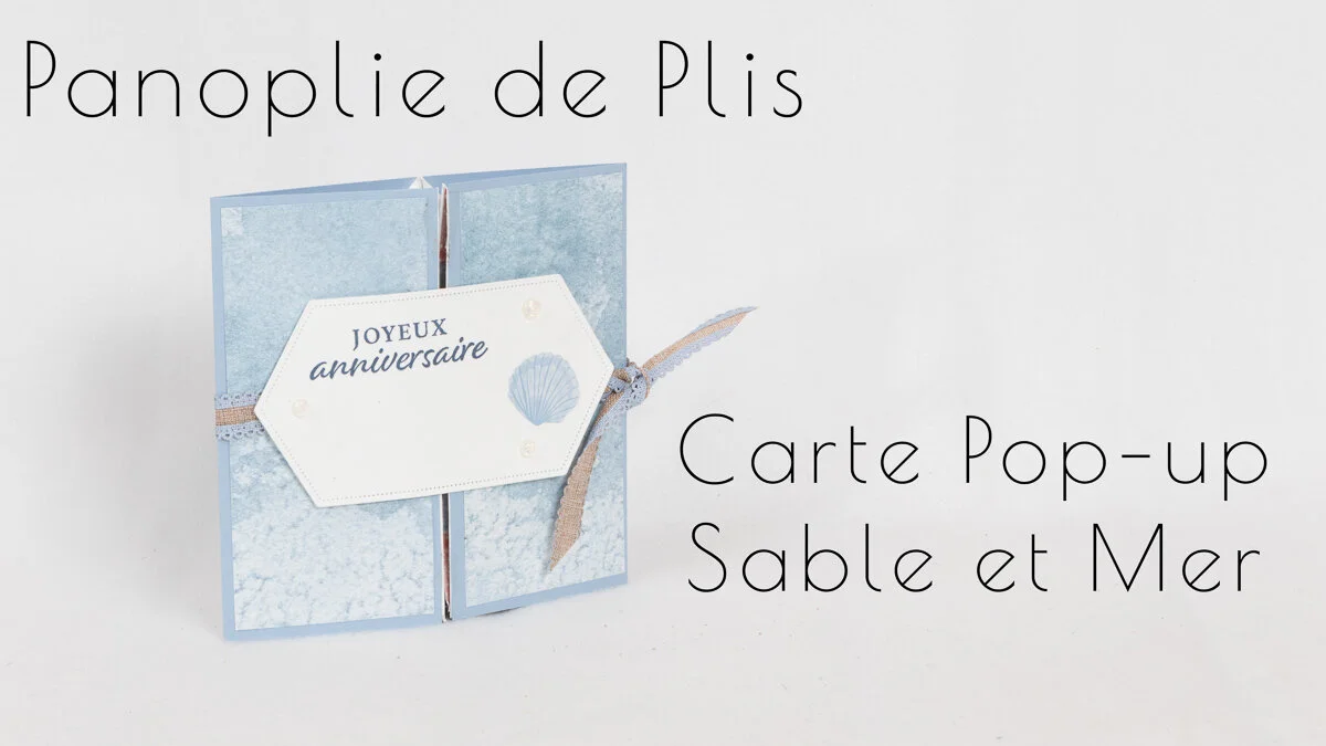CARTE POP-UP SABLE ET MER 