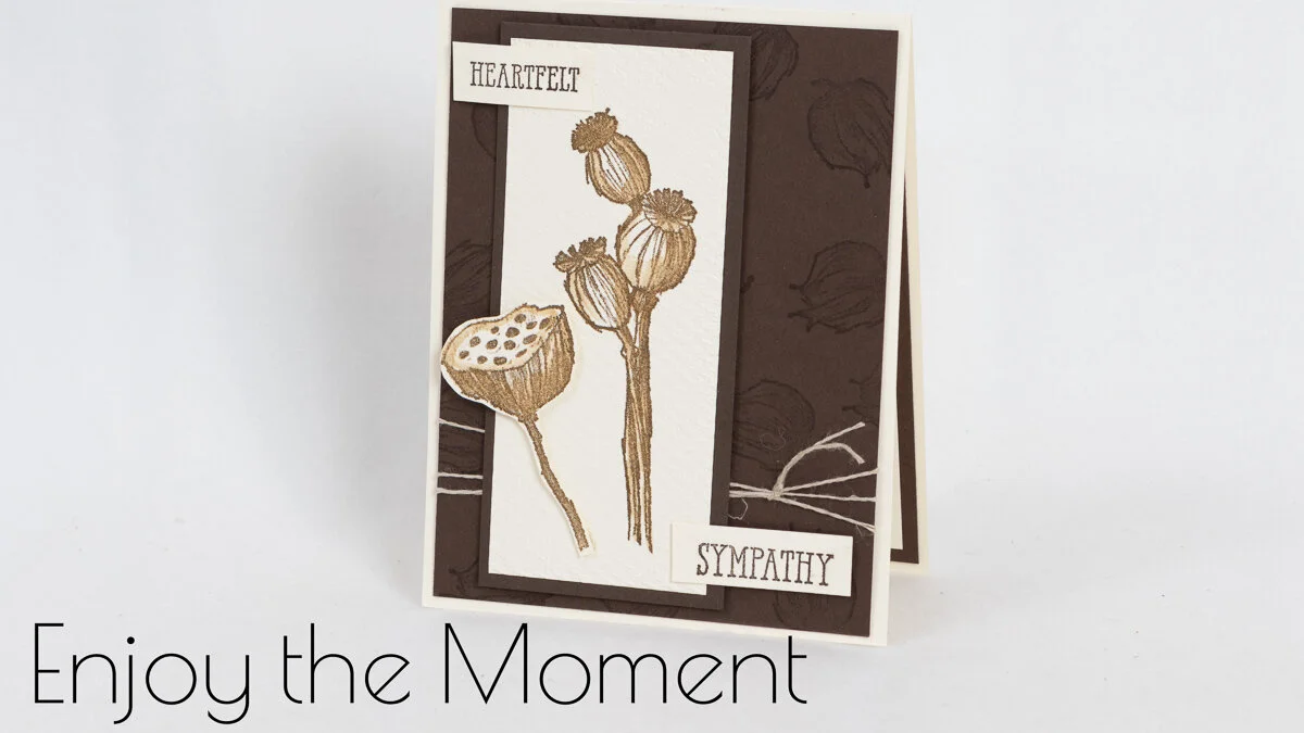 #simplestamping ENJOY THE MOMENT CARD