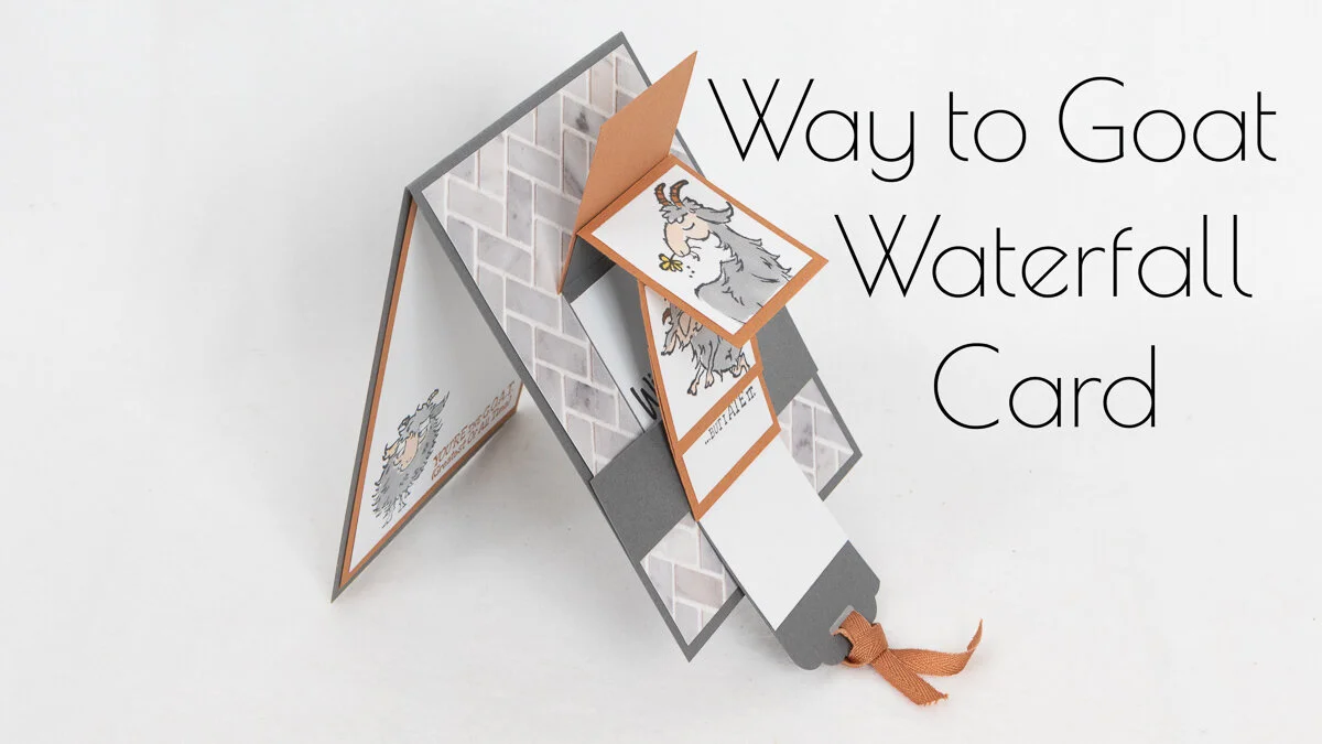 WATERFALL CARD WITH WAY TO GOAT
