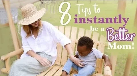 8 Ways To Be a Better Mom 