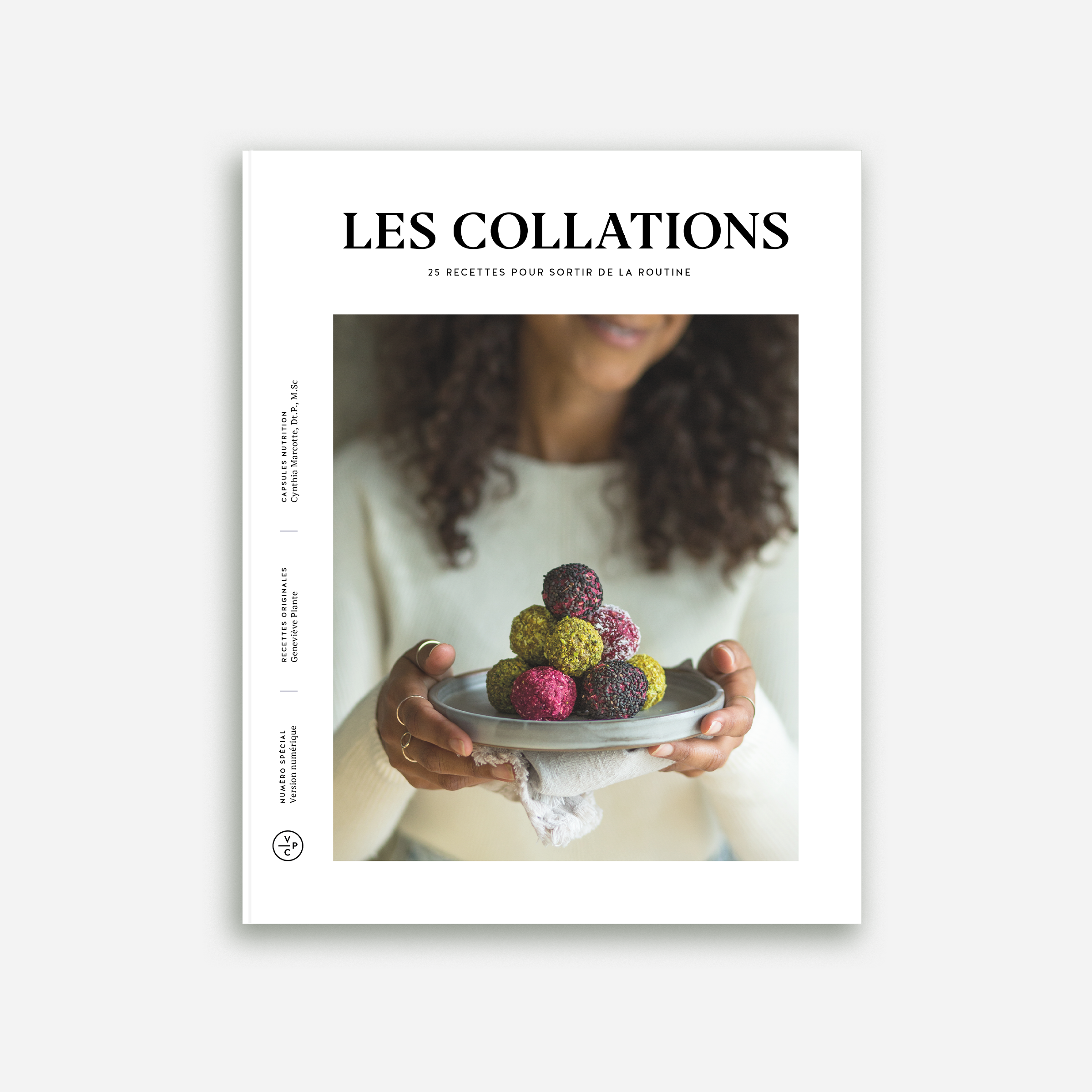 Les Collations - 25 recettes pour sortir de la routine EPUB