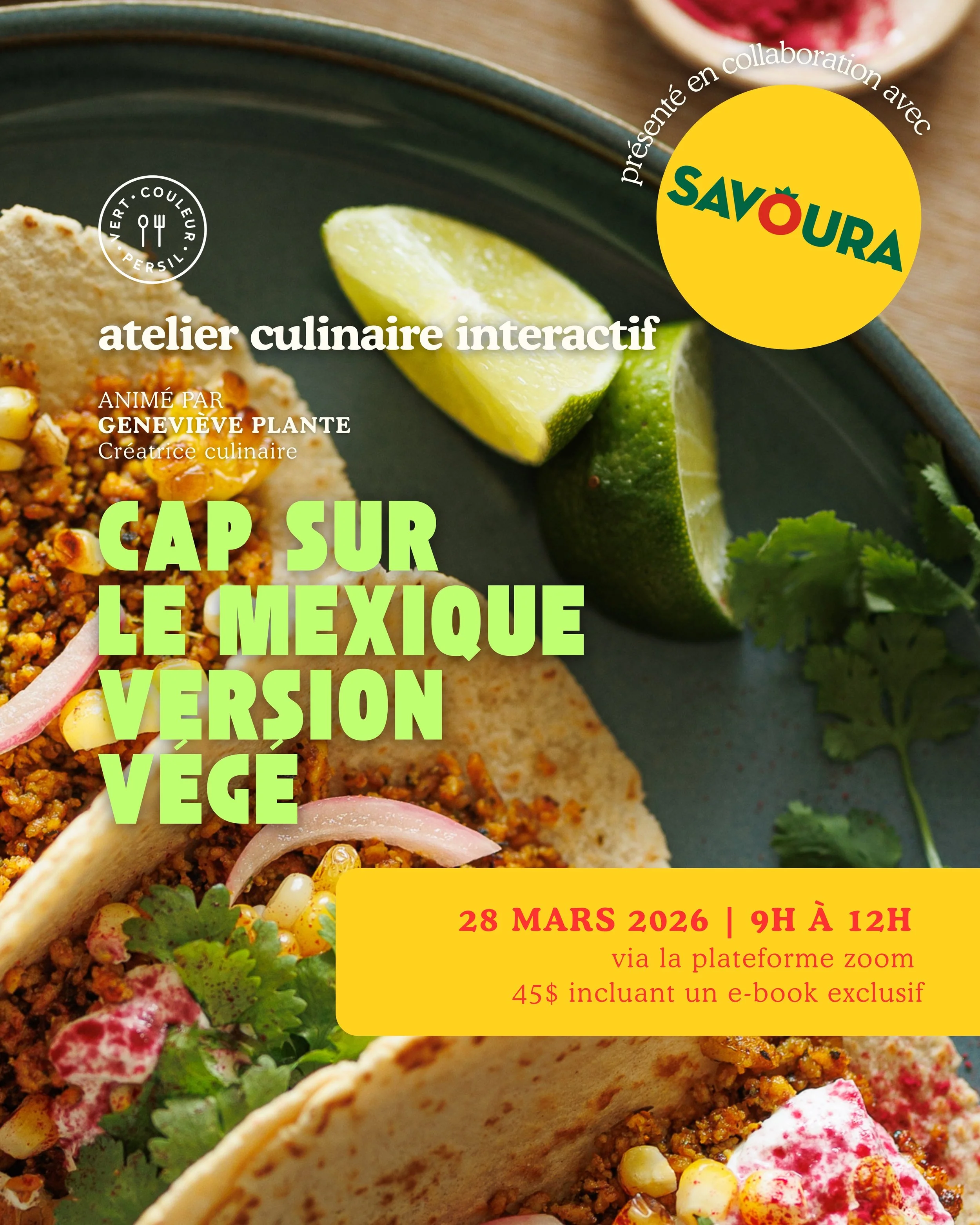 Atelier culinaire interactif: Cap sur le Mexique version végé