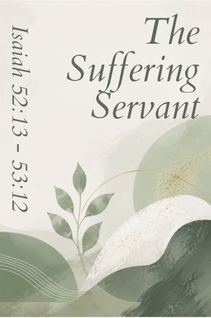 The Suffering Servant