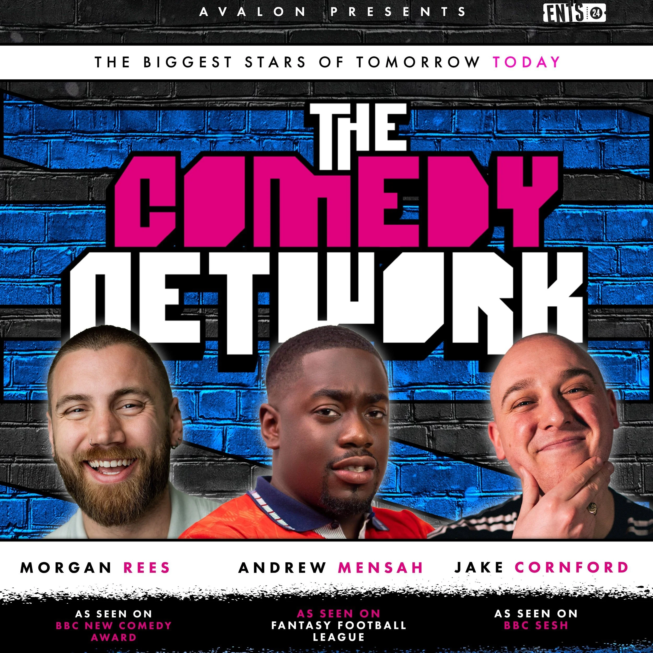 COMEDY NETWORK: MORGAN REES + JAKE CORNFORD + ANDREW MENSAH