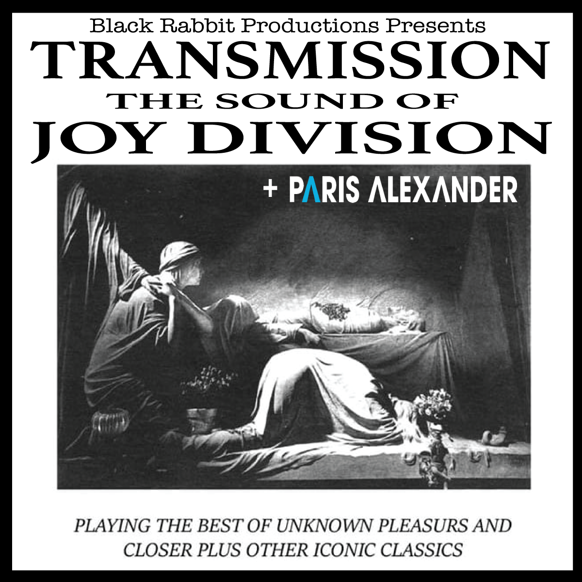 Transmission the sound of Joy Division