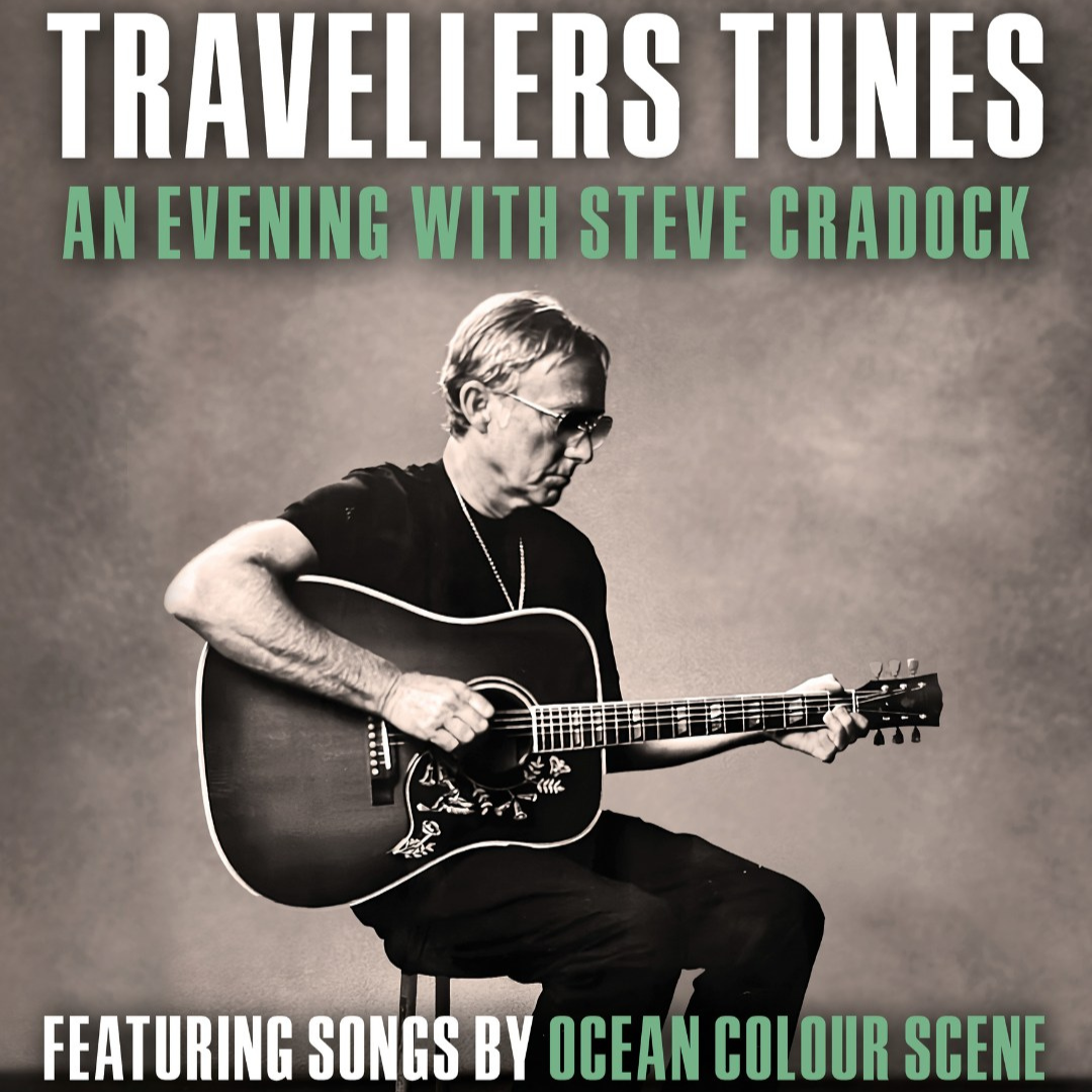 Travellers Tunes: An Evening With Steve Cradock (Ocean Colour Scene)