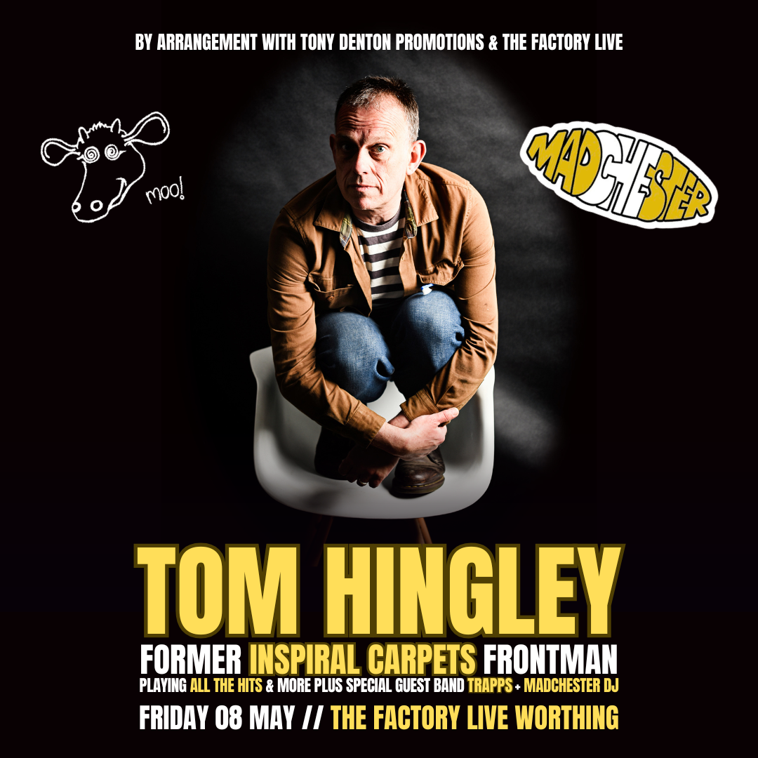 Tom Hingley (Ex Inspiral Carpets) + TRAPPS + DJ