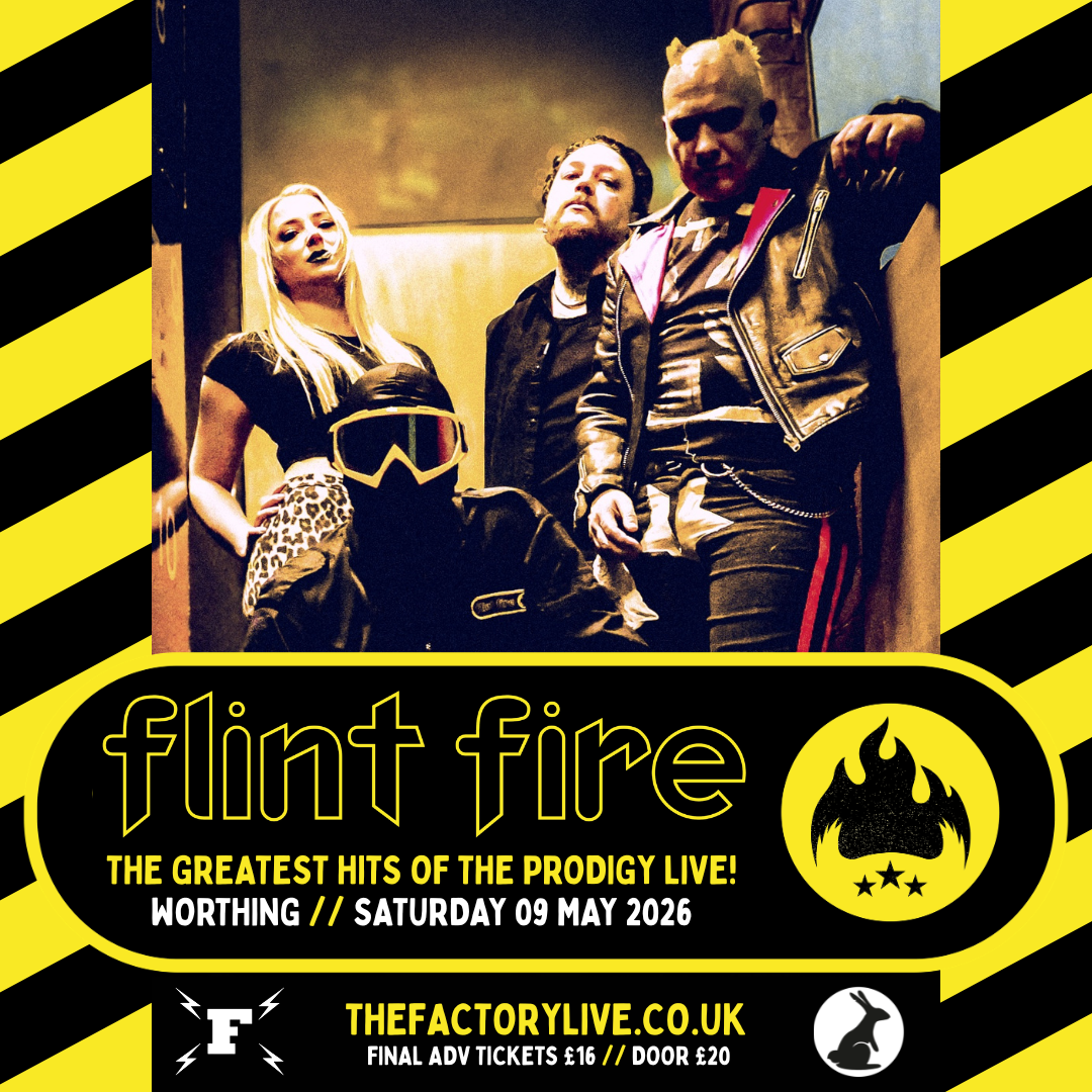 FLINT FIRE (THE PRODIGY LIVE) + DJS