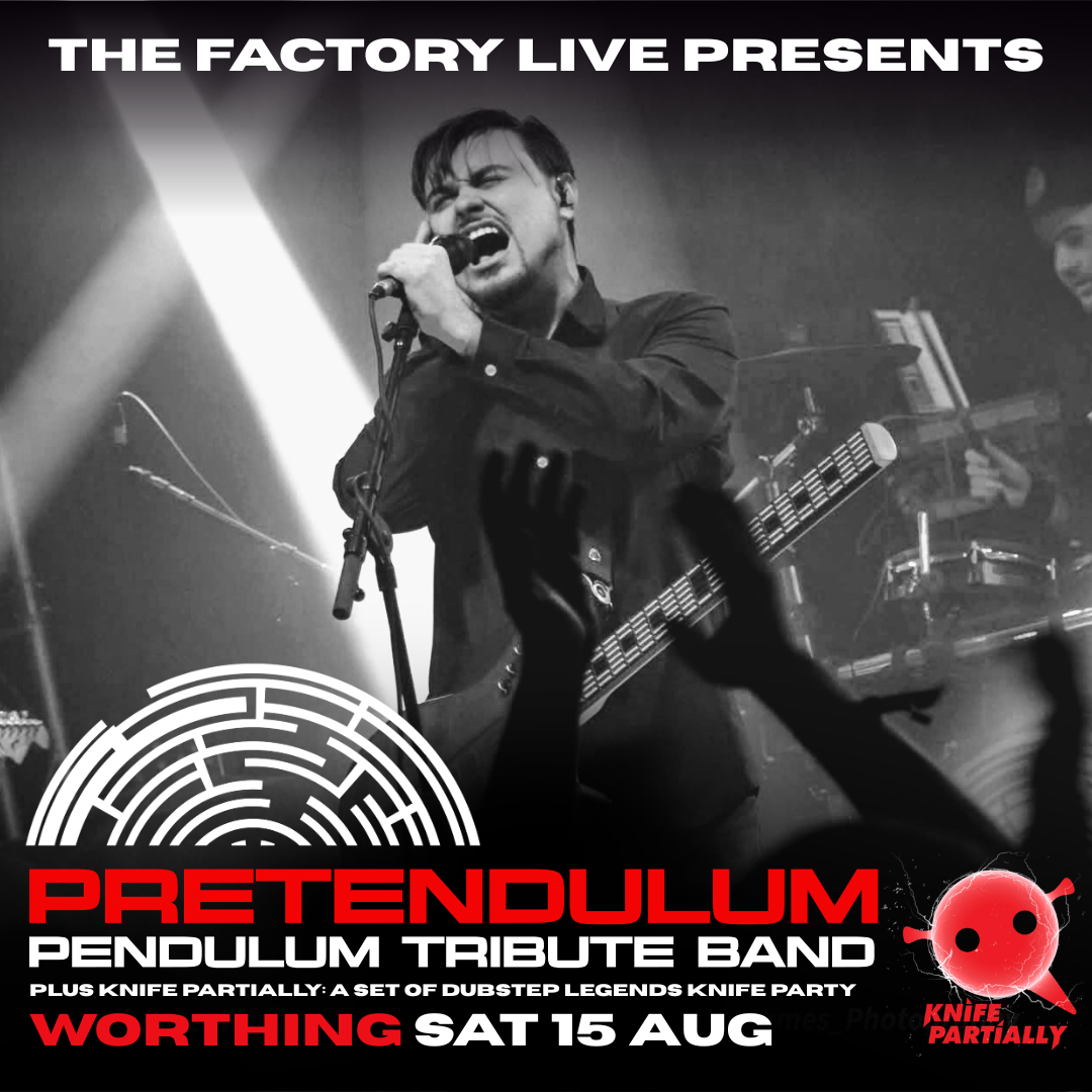 PRETENDULUM (LIVE PENDULUM TRIBUTE) + KNIFE PARTIALLY (KNIFE PARTY)