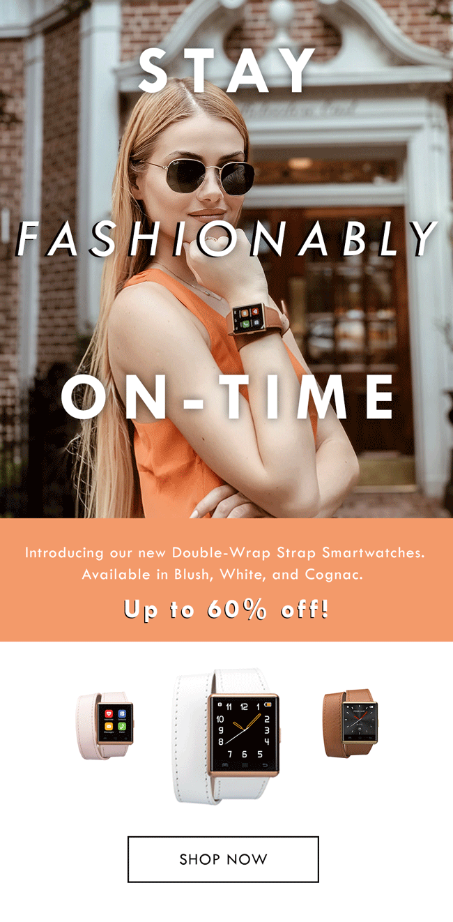 Fashionably On Time - iTouch Wearables Email Ad