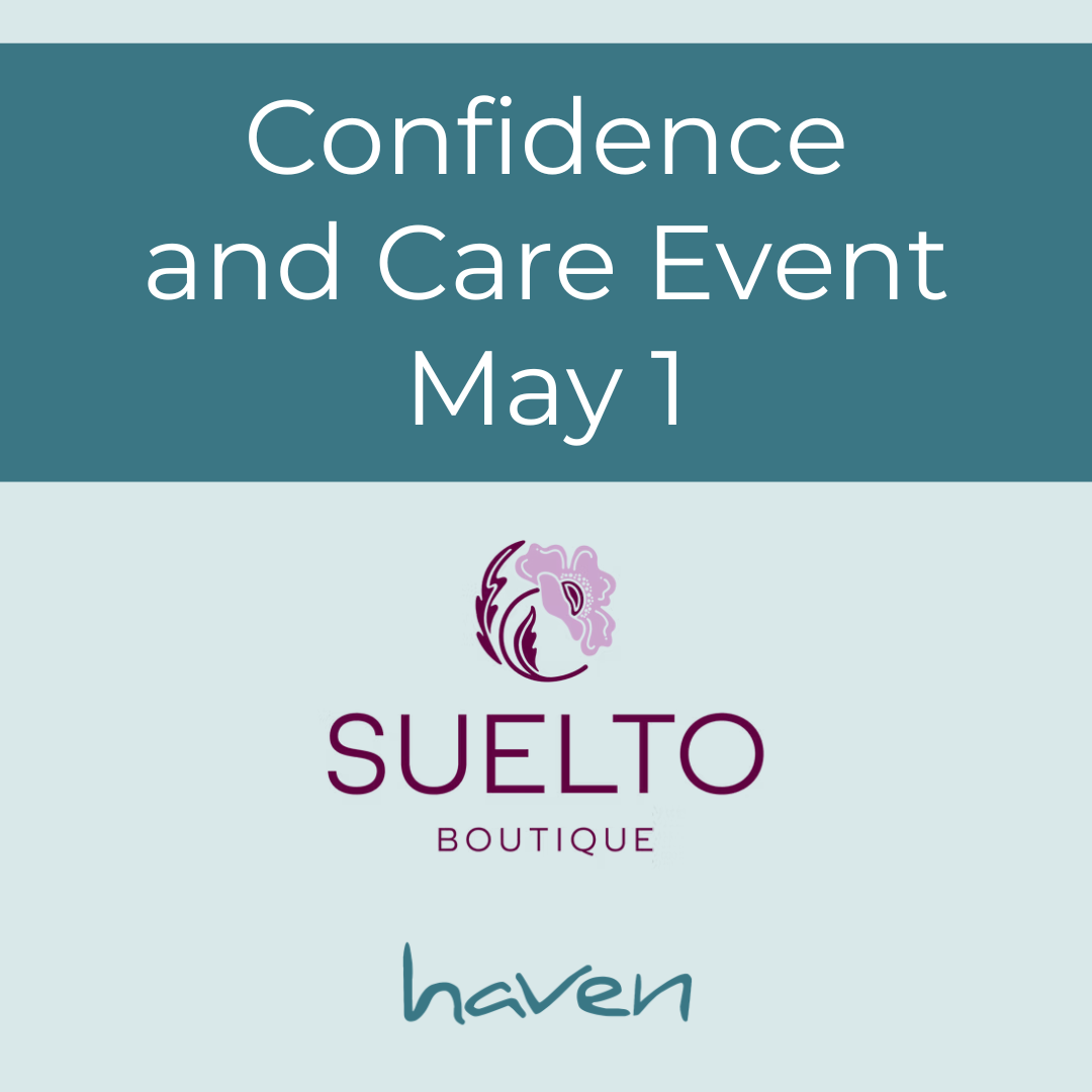 ✧ Haven's Confidence and Care Event at Suelto