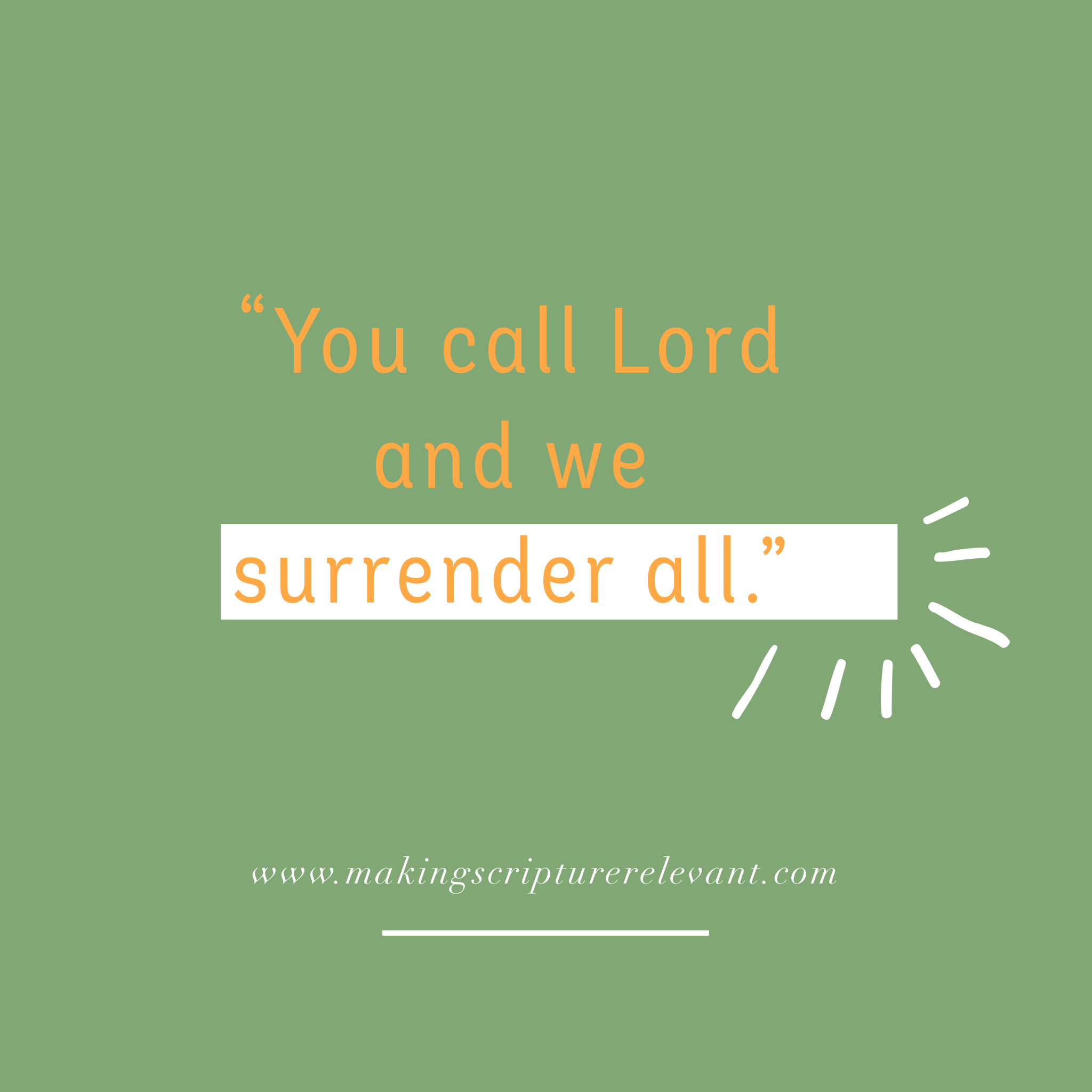 Surrender All