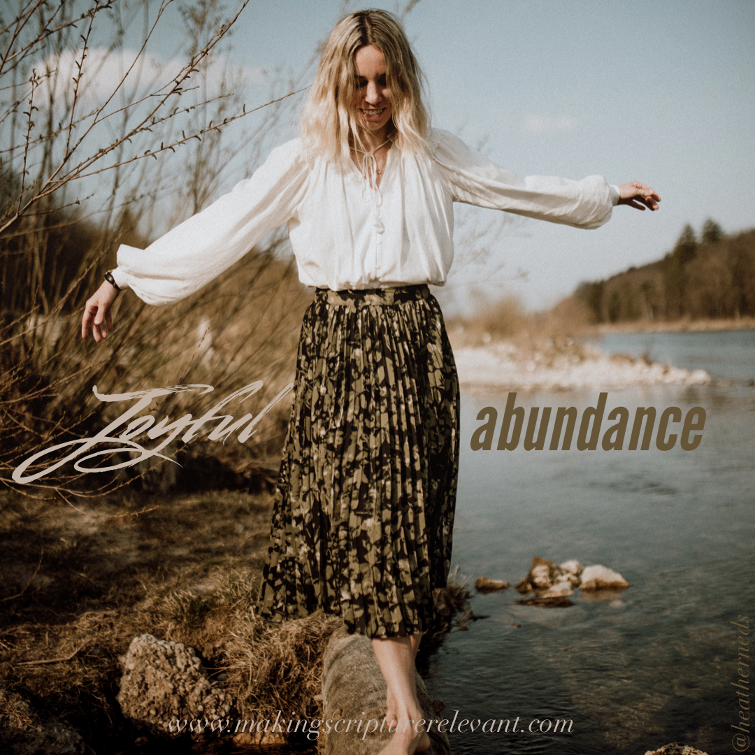 Joyful Abundance
