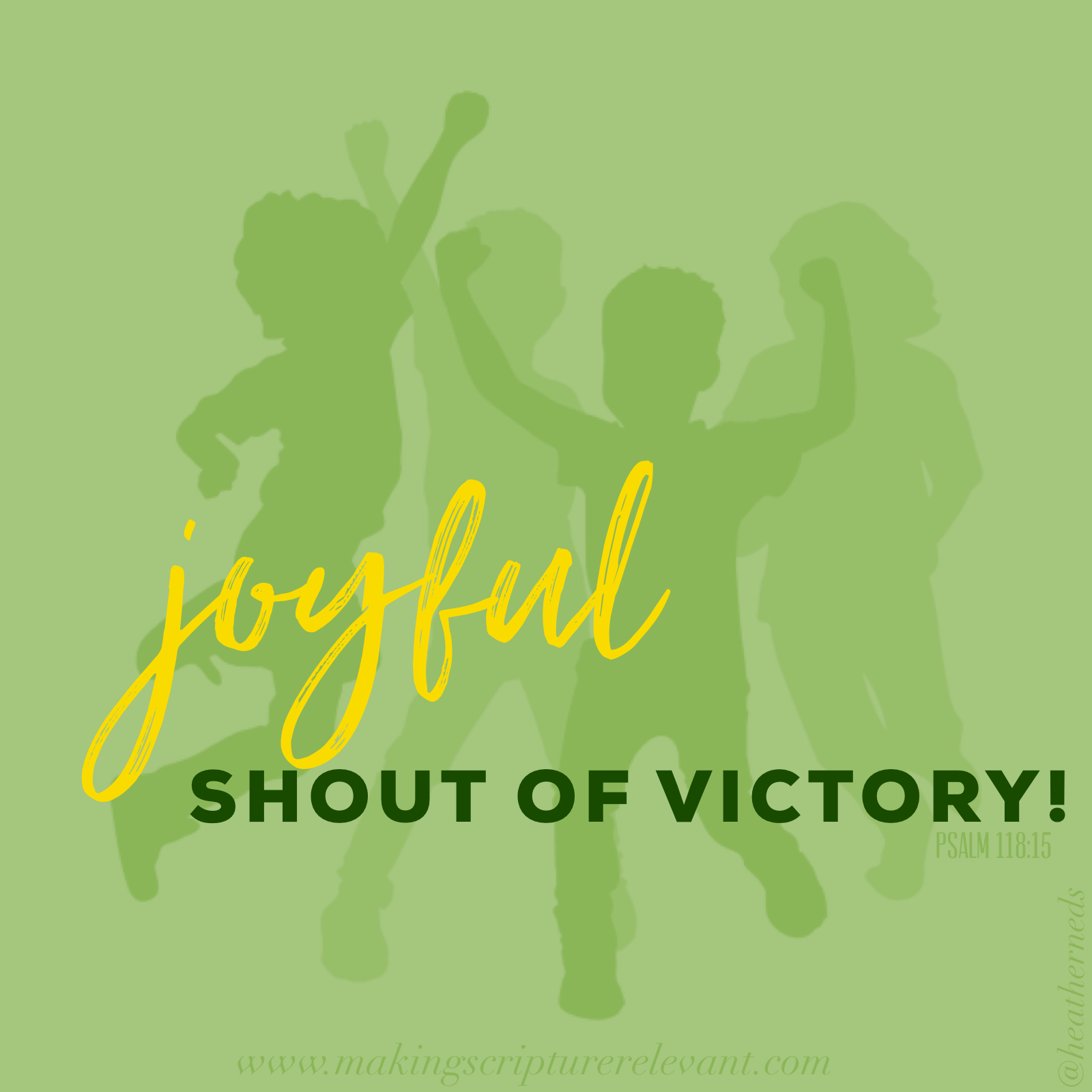 Joyful Shouts of Victory