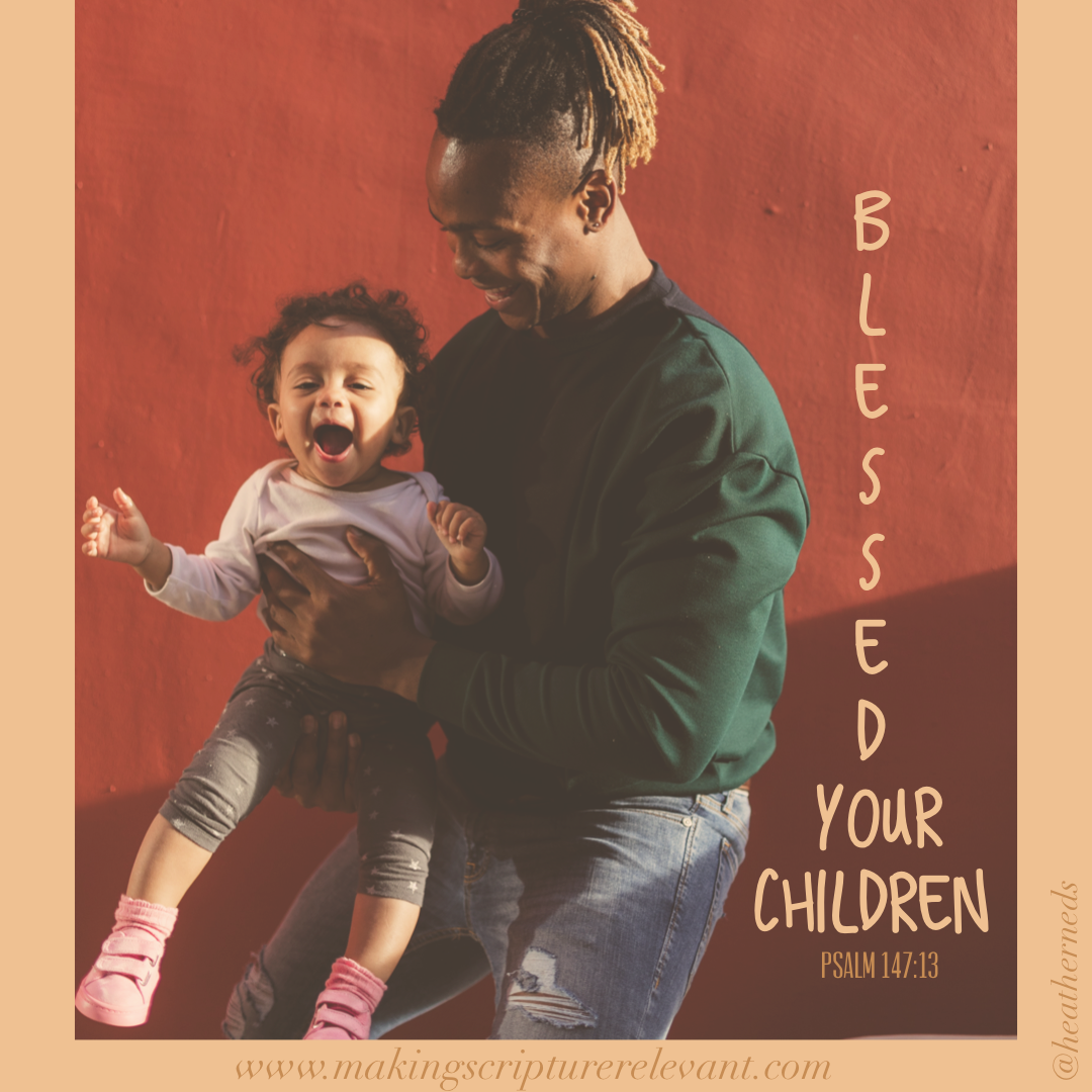 Blessed Your Children