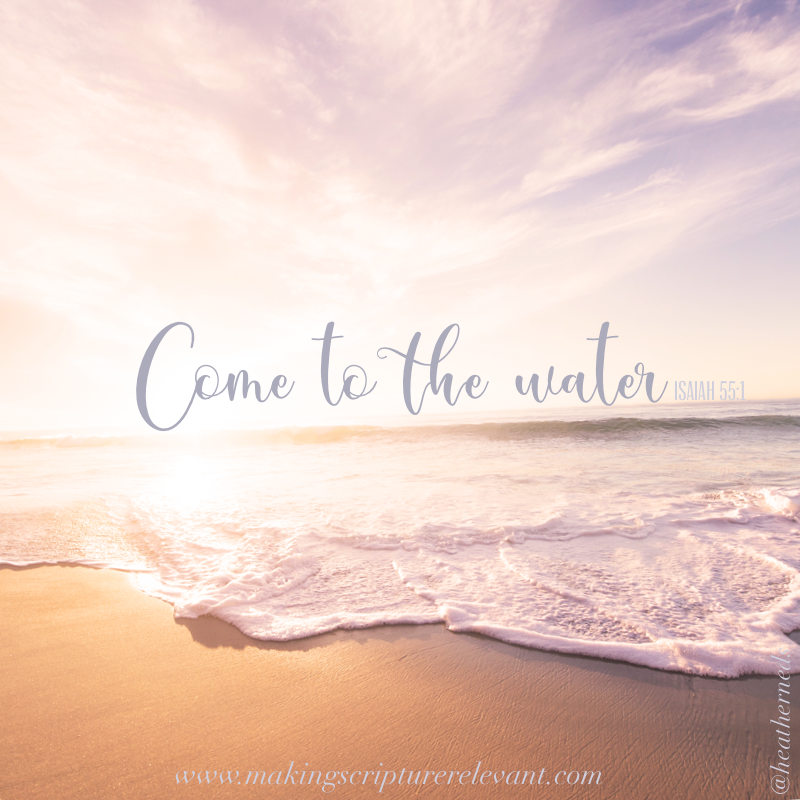 Come to the Water