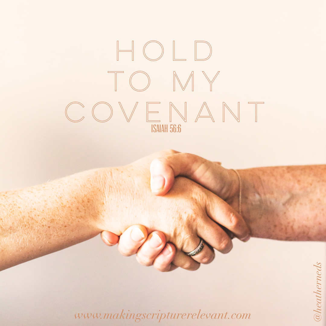 Hold to My Covenant