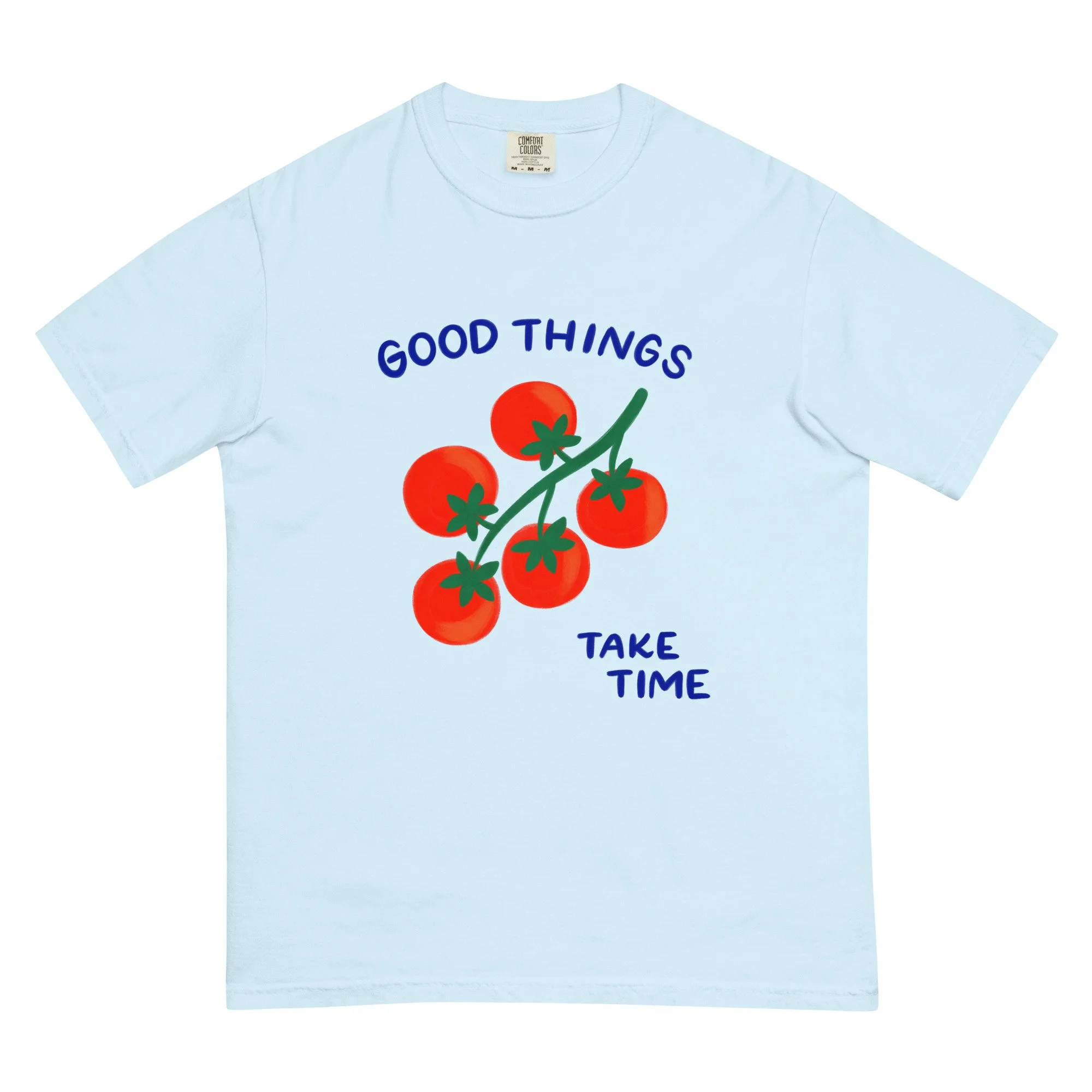 Good Things Take Time Unisex Graphic Tee