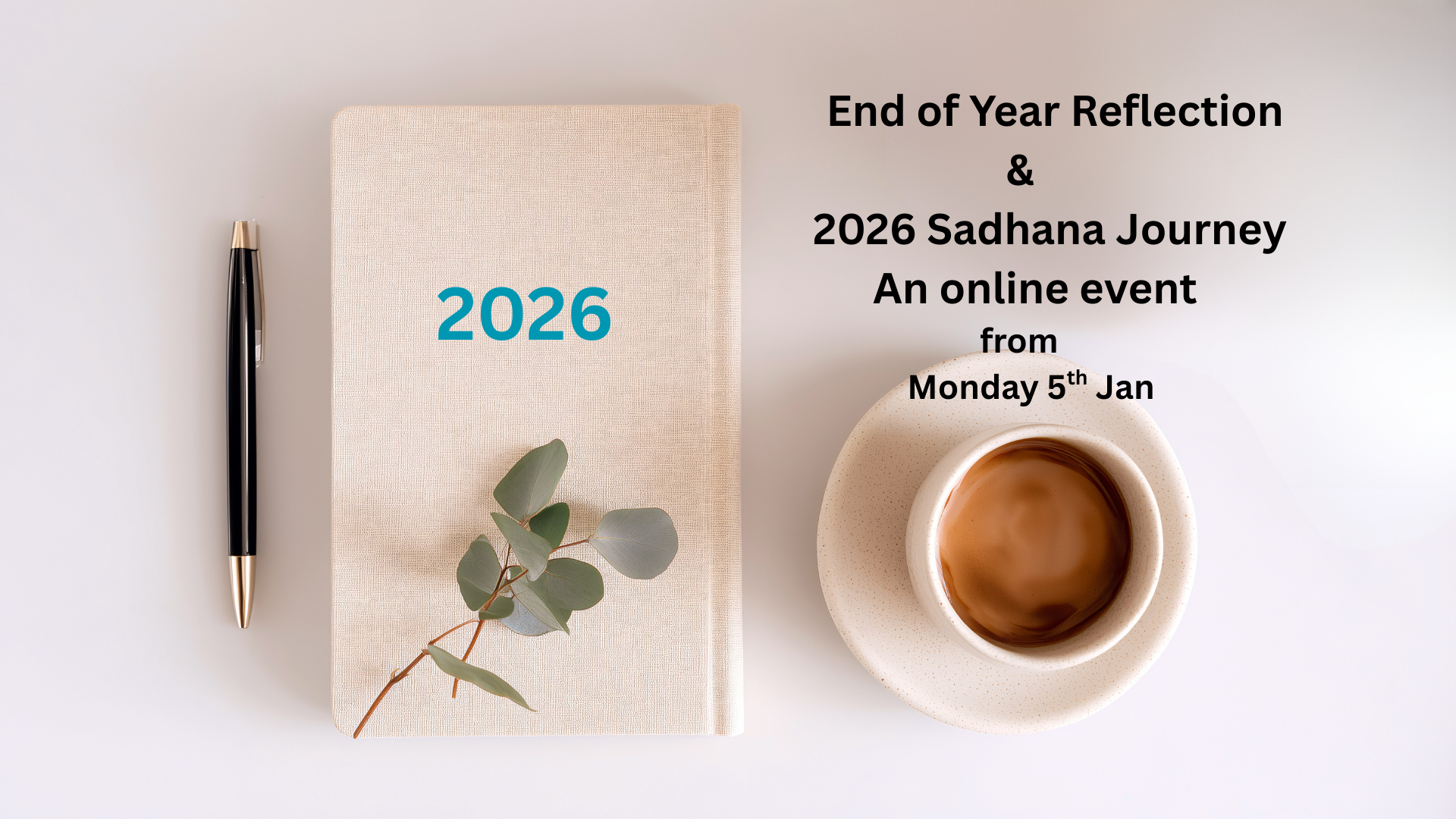 End of Year Reflection & 2026 Sadhana Journey