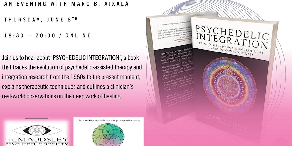 Psychedelic Integration: An evening with Marc B. Aixalà