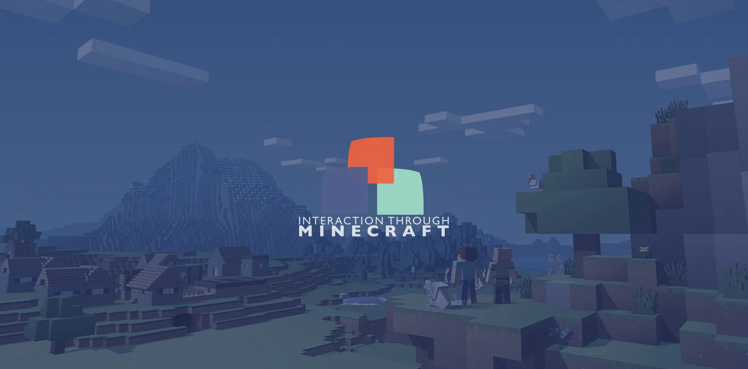 Programme Overview Interaction Through Minecraft
