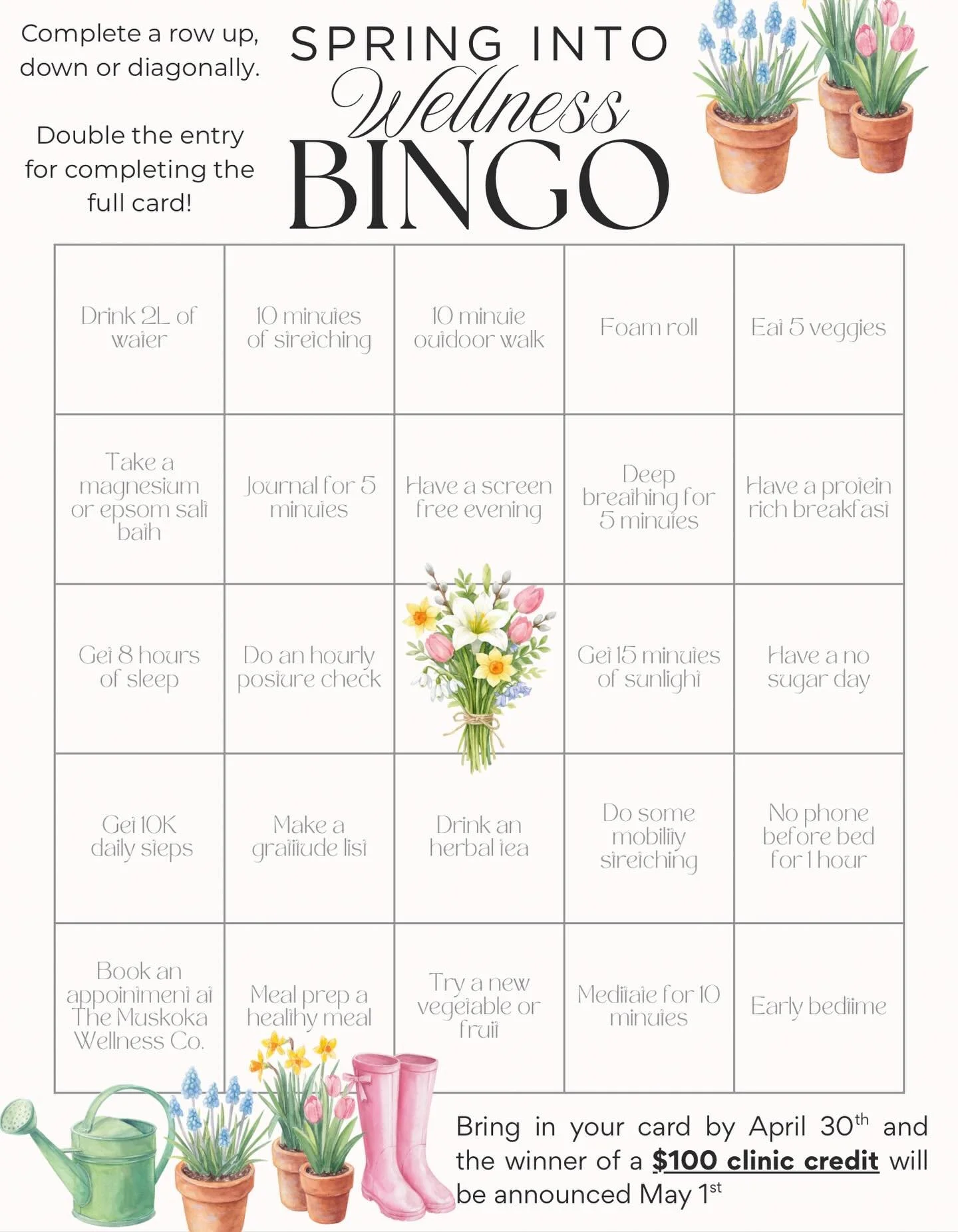 Launch into wellness this Spring with our bingo challenge! Come into the clinic today to pick up a bingo card for your chance to win a $100 credit to The Muskoka Wellness Co. 🌱🌷☀️